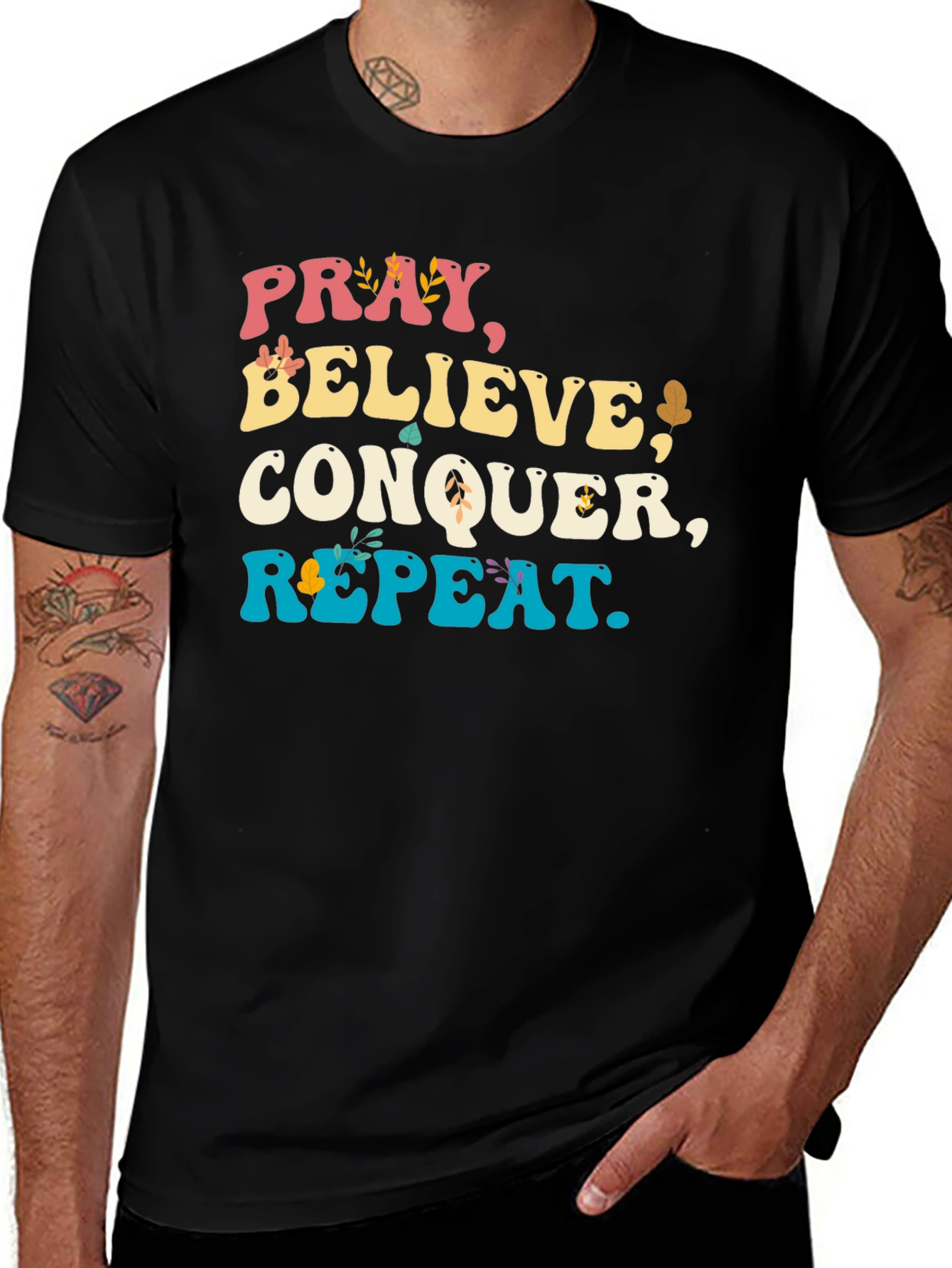 Pray Believe Conquer Repeat Graphic Tee