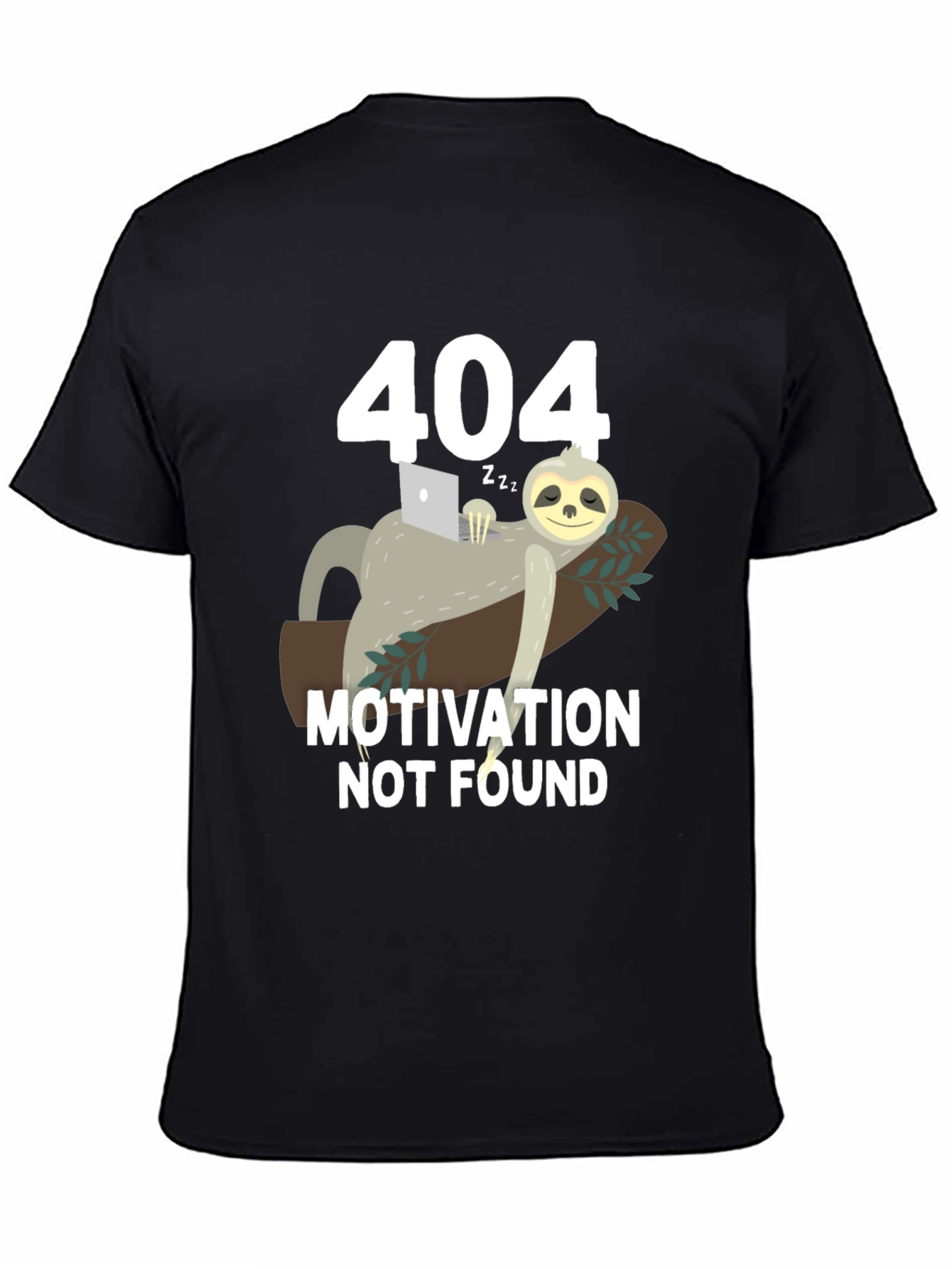 404 Motivation Not Found Sloth Graphic T-Shirt