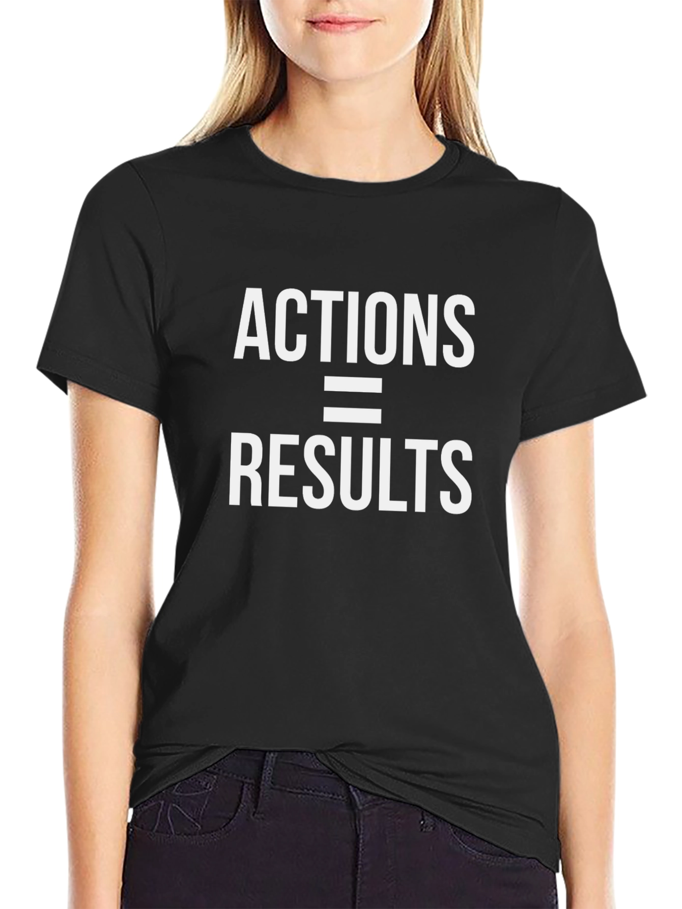 Actions = Results Graphic T-Shirt