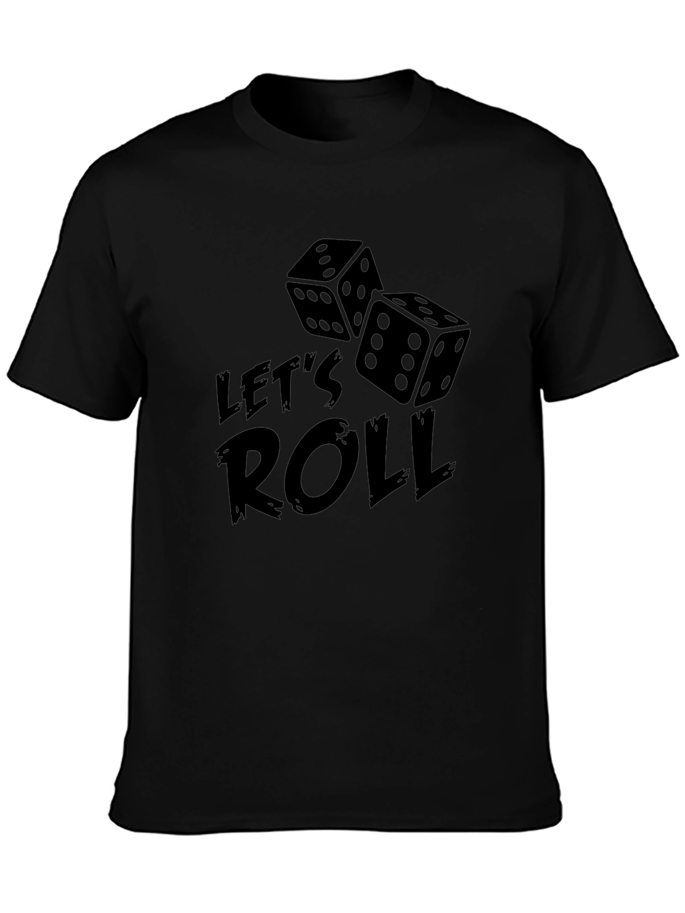 Lets Roll Dice Graphic Tee - Lucky Casual Shirt