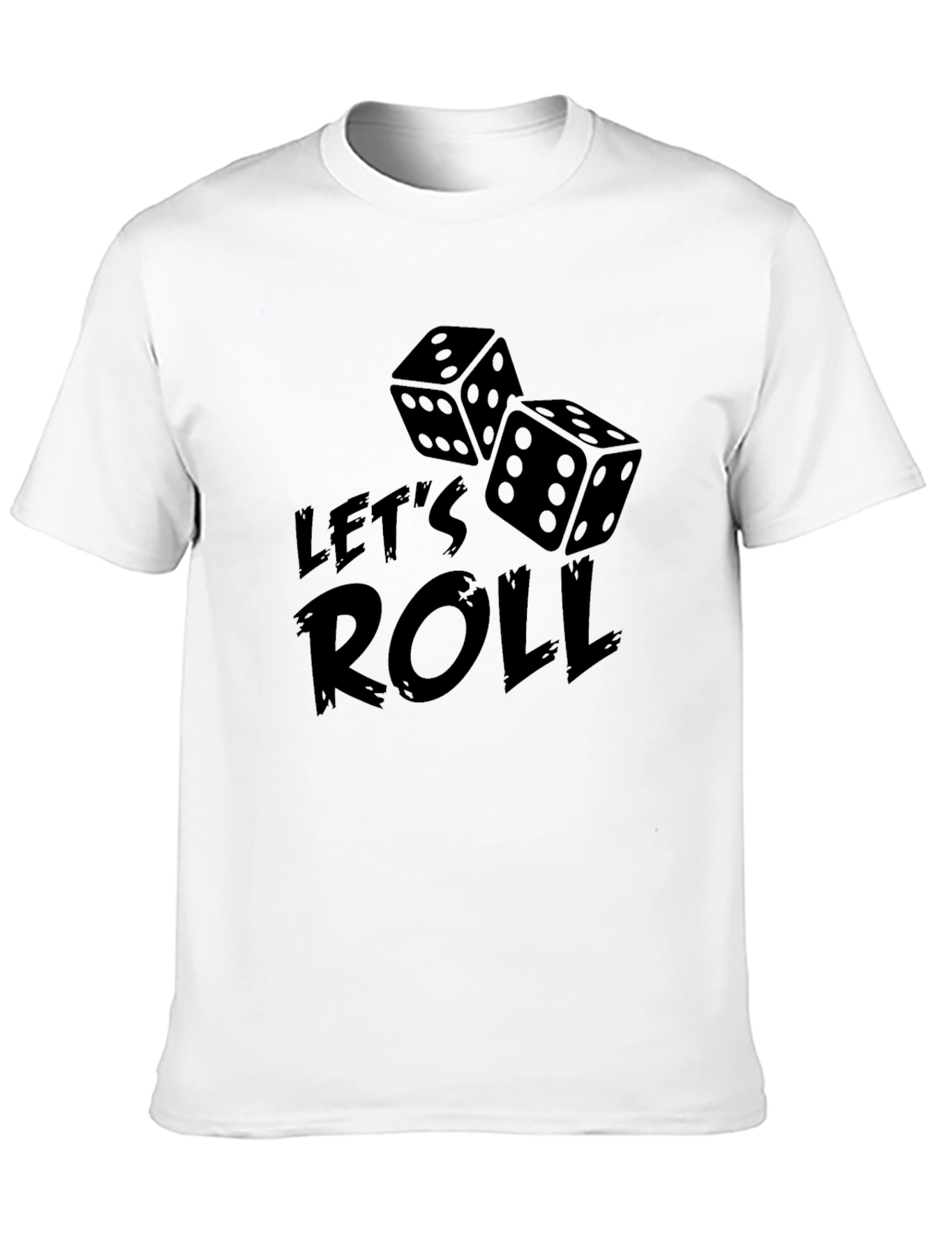 Lets Roll Dice Graphic Tee - Lucky Casual Shirt