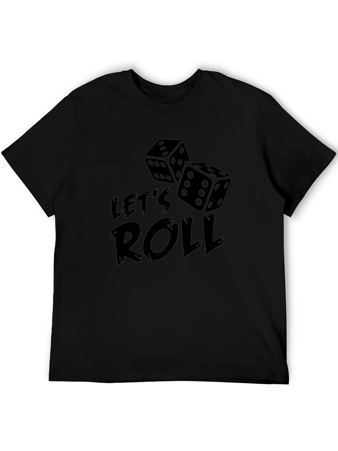 Lets Roll Dice Graphic Tee - Lucky Casual Shirt