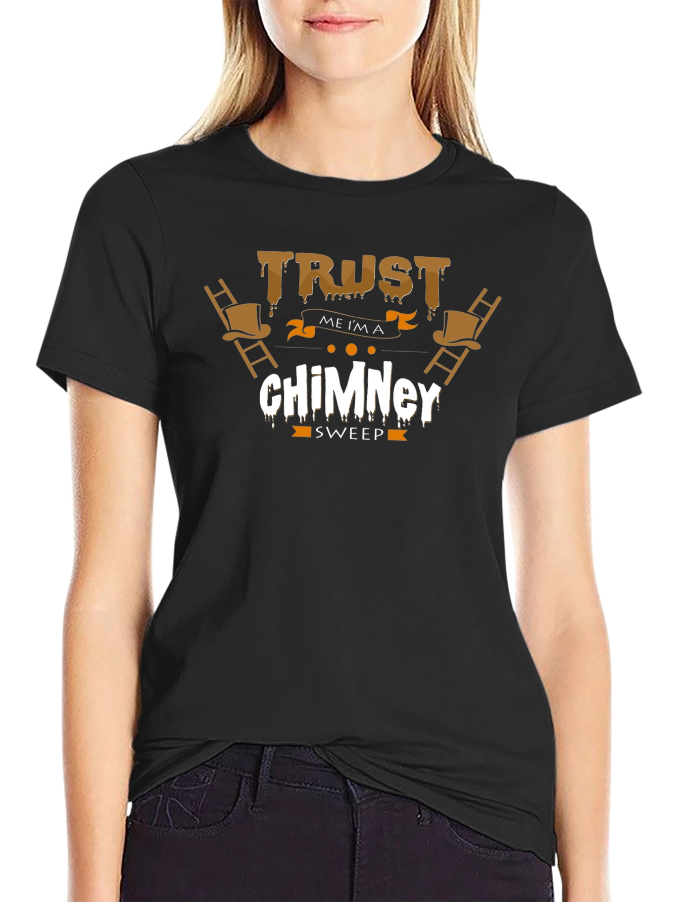 Trust Me Im a Chimney Sweep T-Shirt
