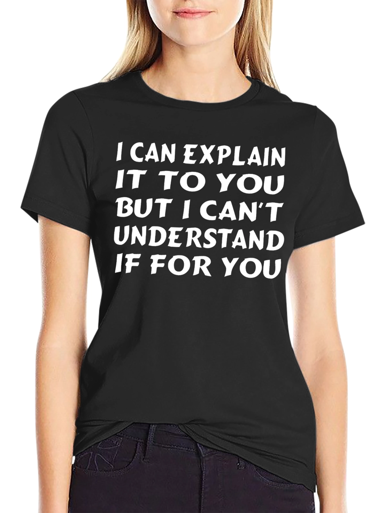 Funny Sarcastic Graphic Tee - I Can Explain
