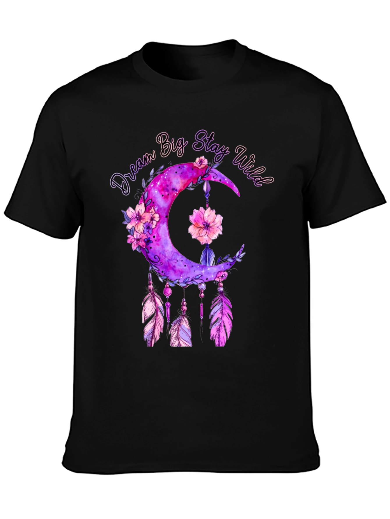 Dream Big Stay Wild T-Shirt