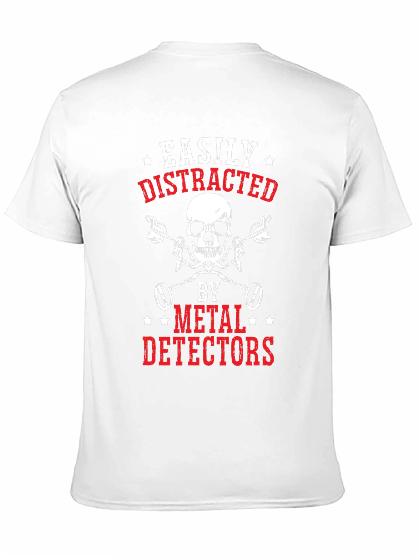Easily Distracted by Metal Detectors T-Shirt
