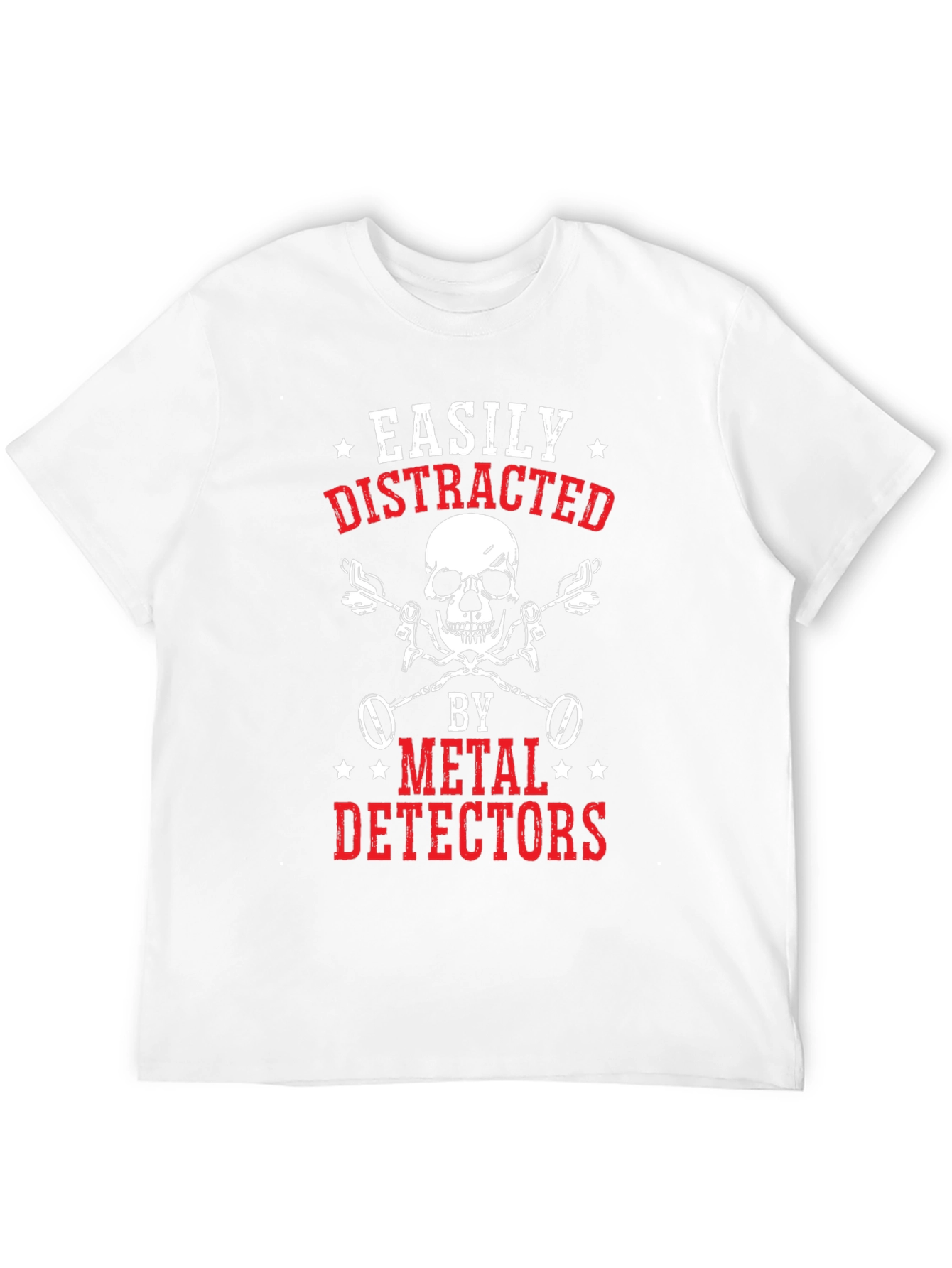 Easily Distracted by Metal Detectors T-Shirt