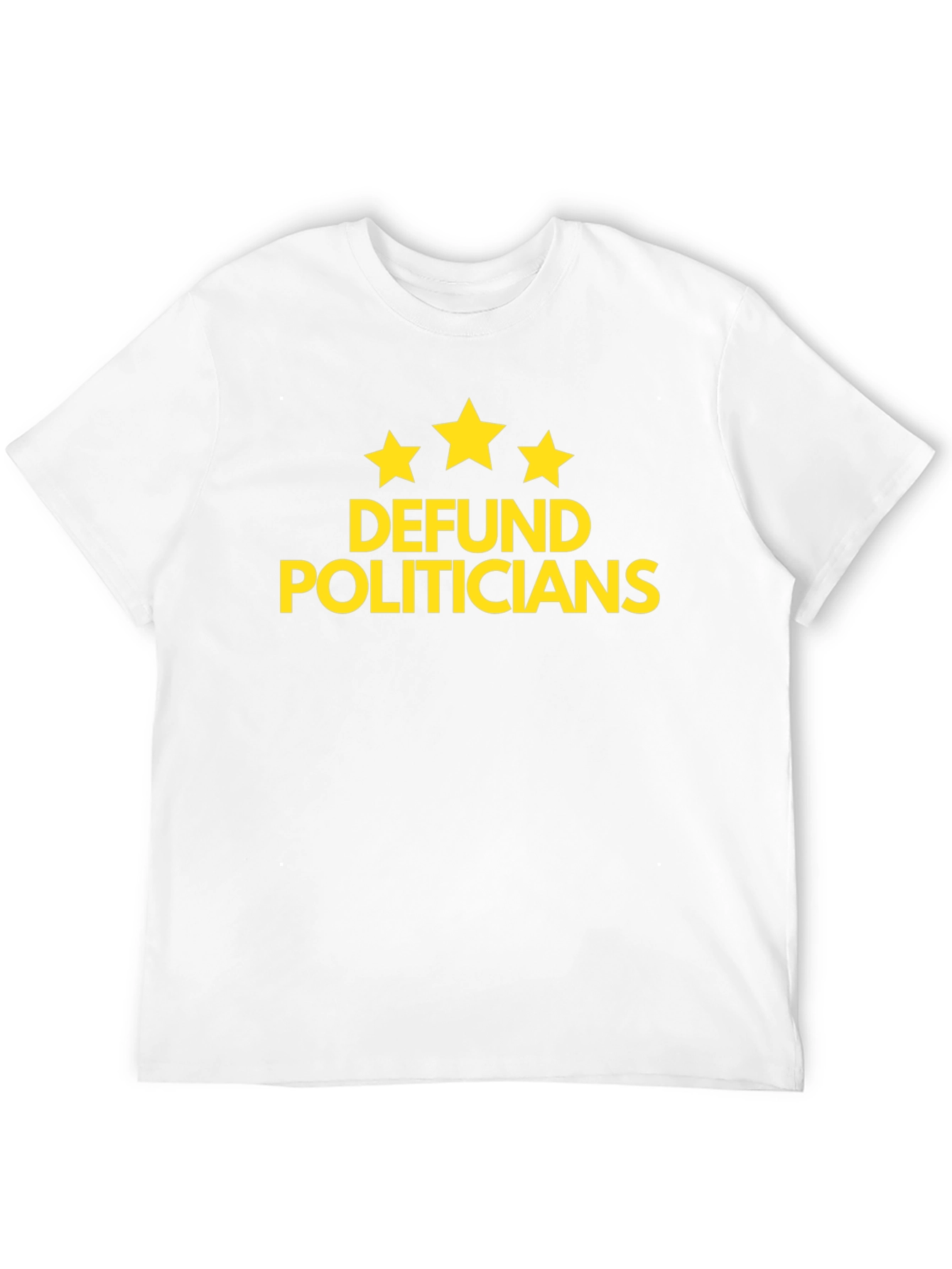 Defund Politicians Graphic Tee