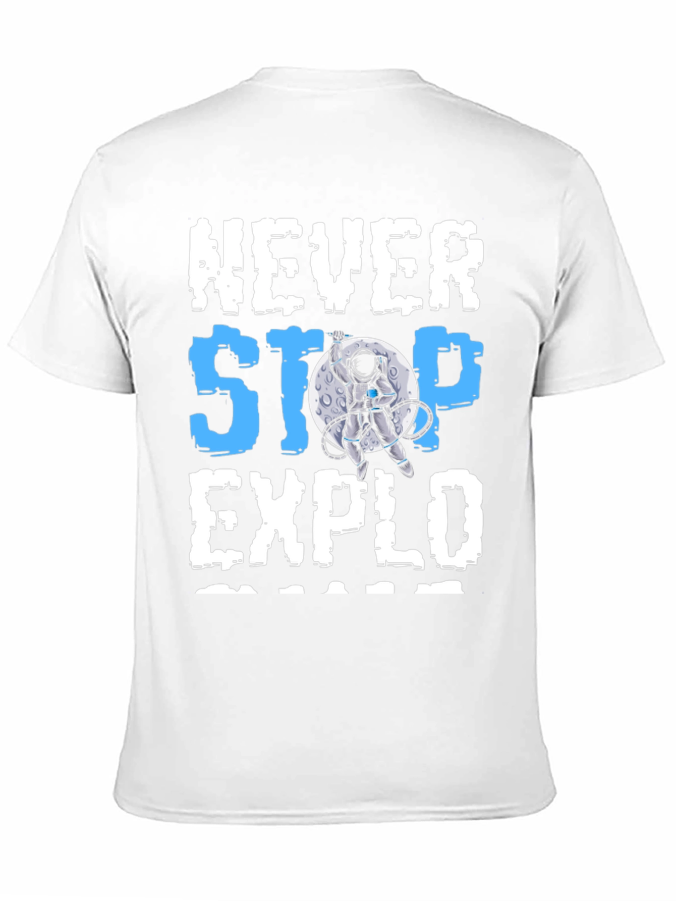 Never Stop Exploring Astronaut Graphic T-Shirt