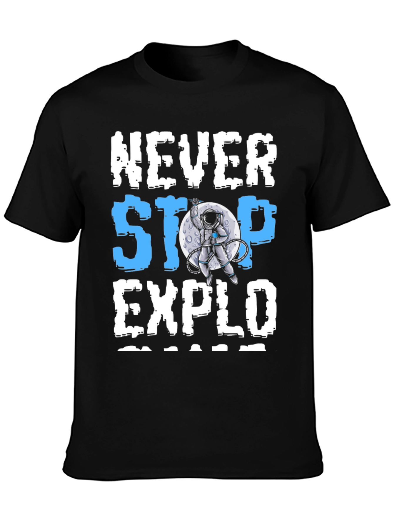Never Stop Exploring Astronaut Graphic T-Shirt