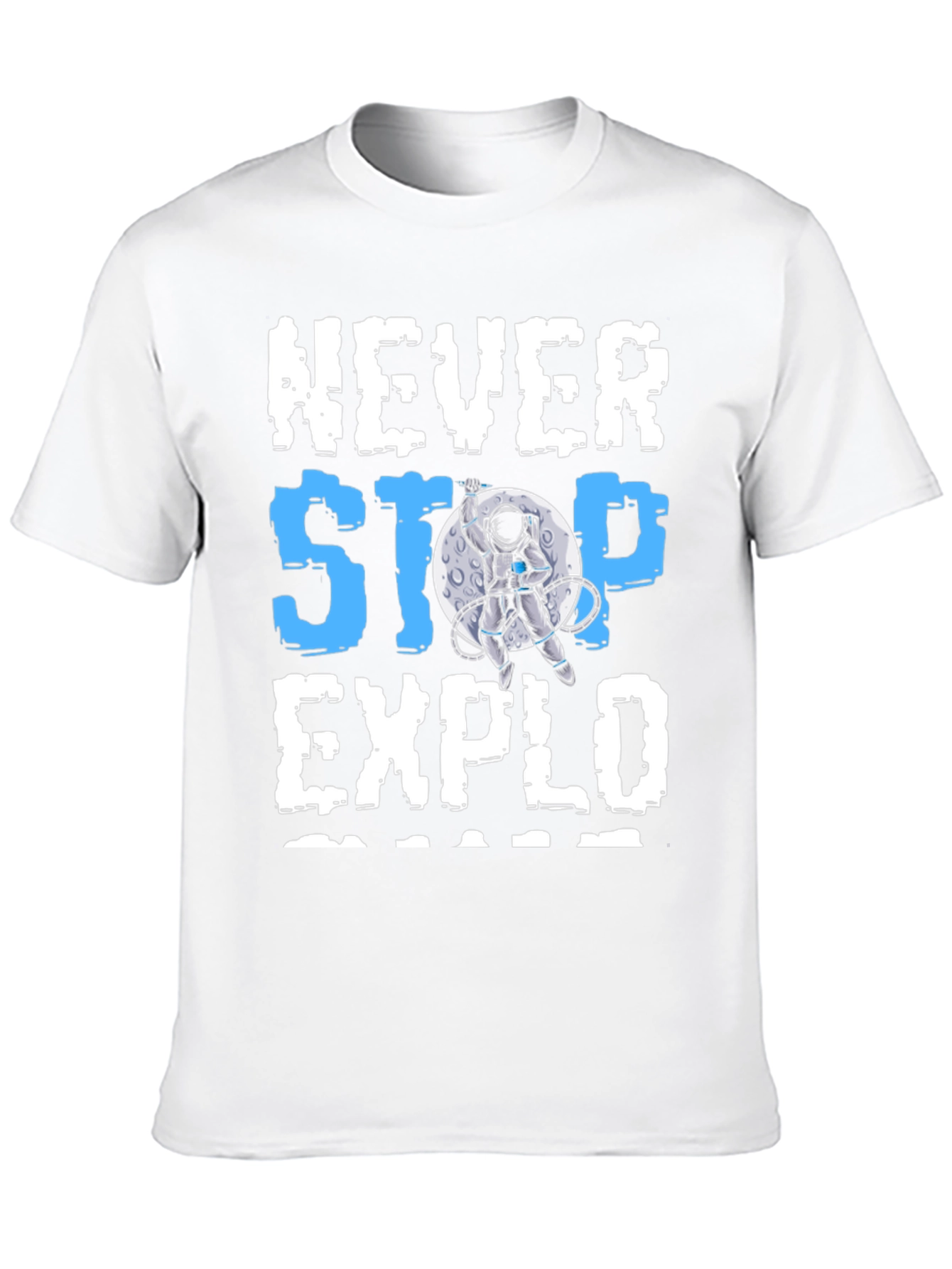Never Stop Exploring Astronaut Graphic T-Shirt