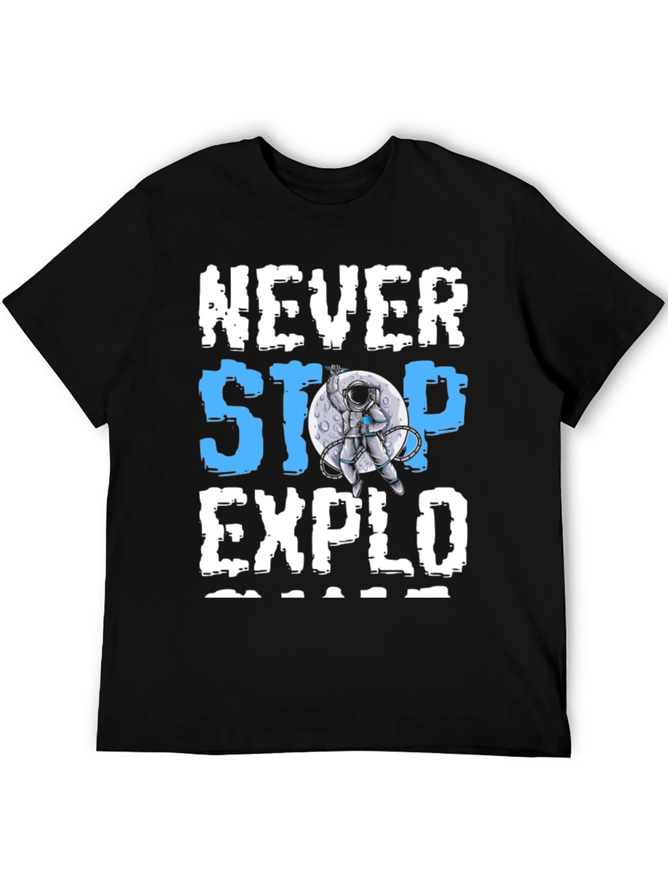 Never Stop Exploring Astronaut Graphic T-Shirt