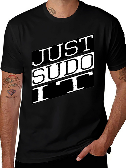 Just Sudo It Black T-Shirt Linux Command Tee