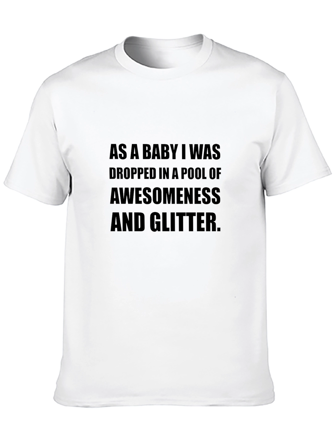 Awesomeness and Glitter T-Shirt
