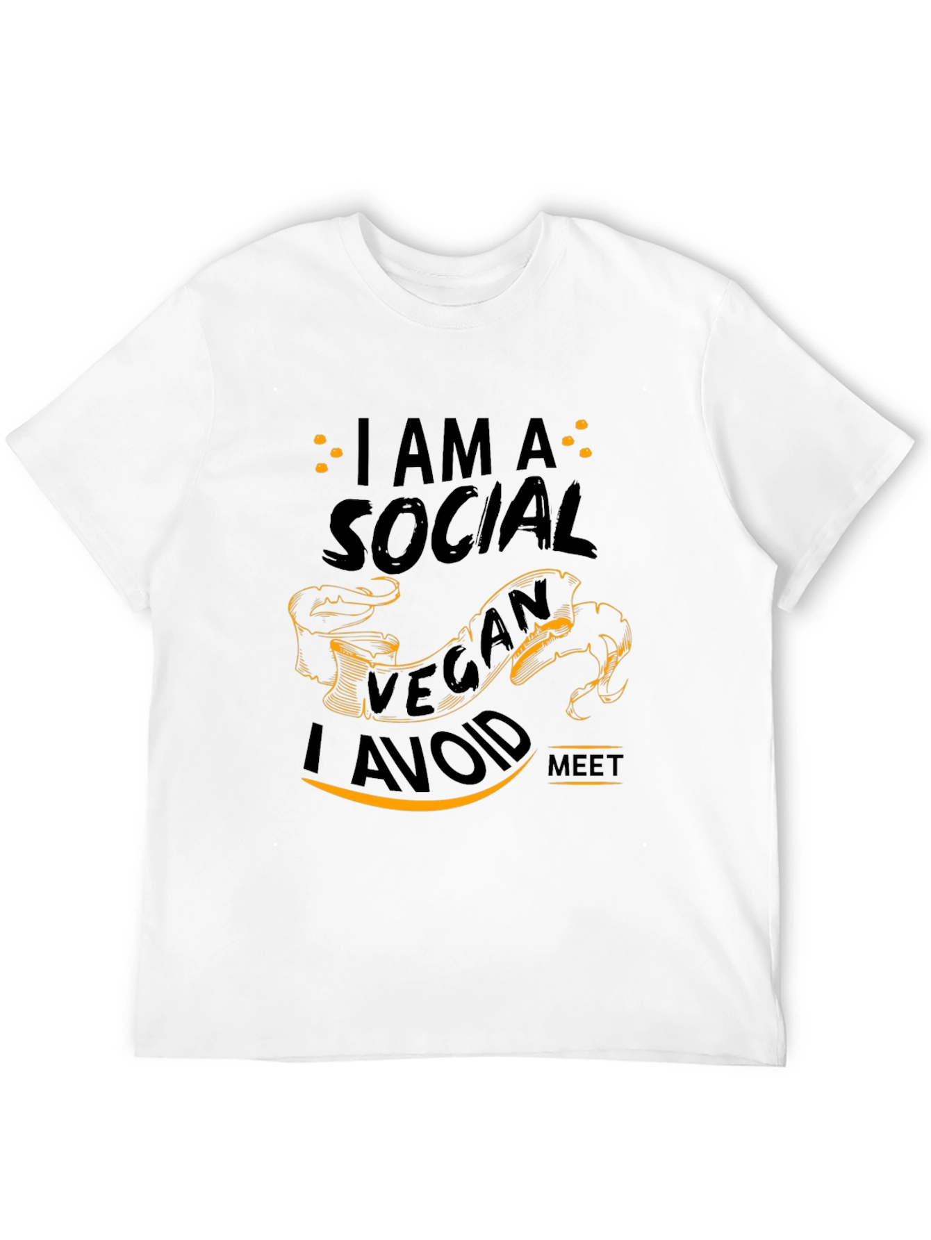 I am A Social Vegan I Avoid Meet T-Shirt
