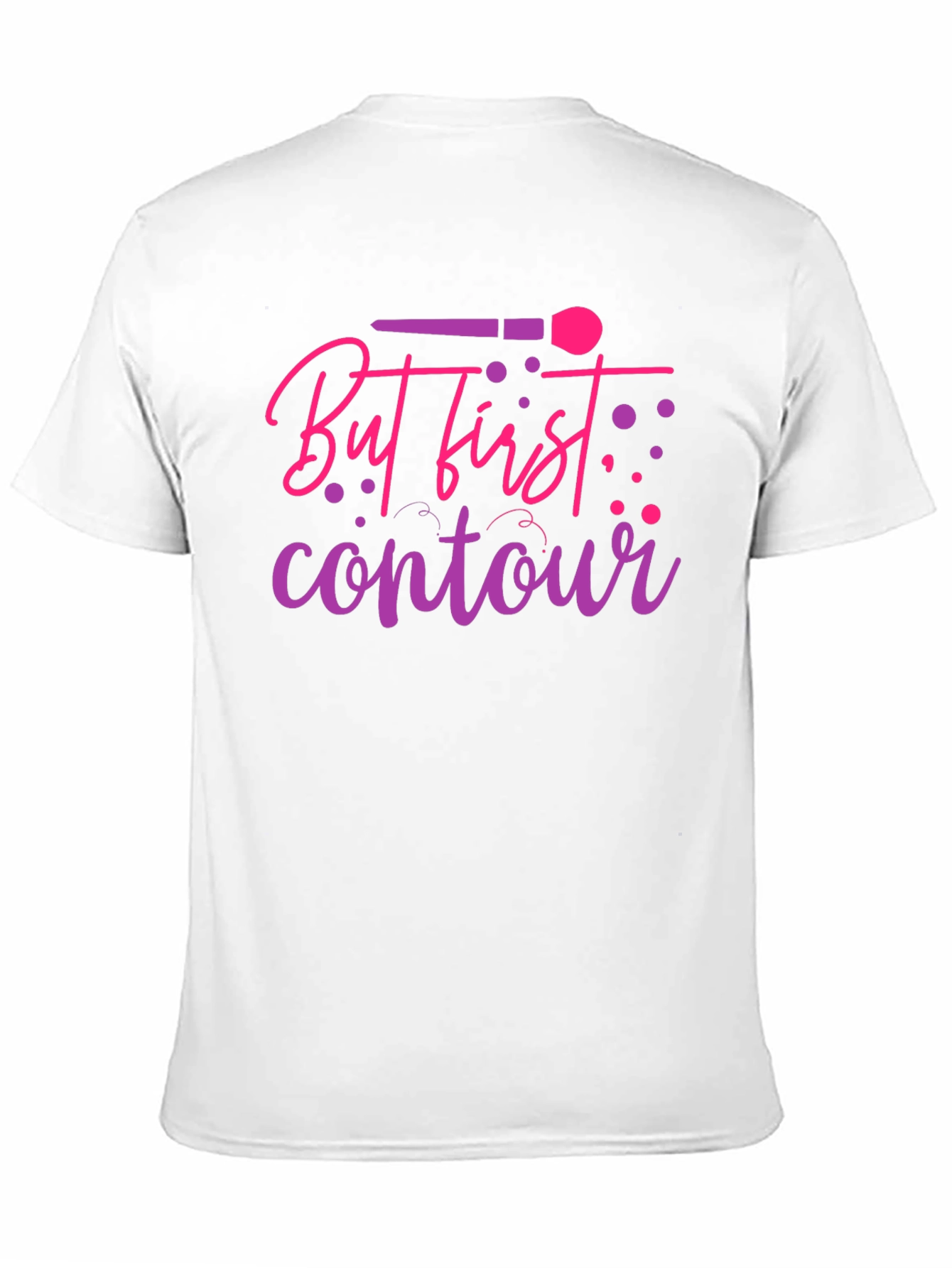 But First Contour T-Shirt - Makeup Lover Tee