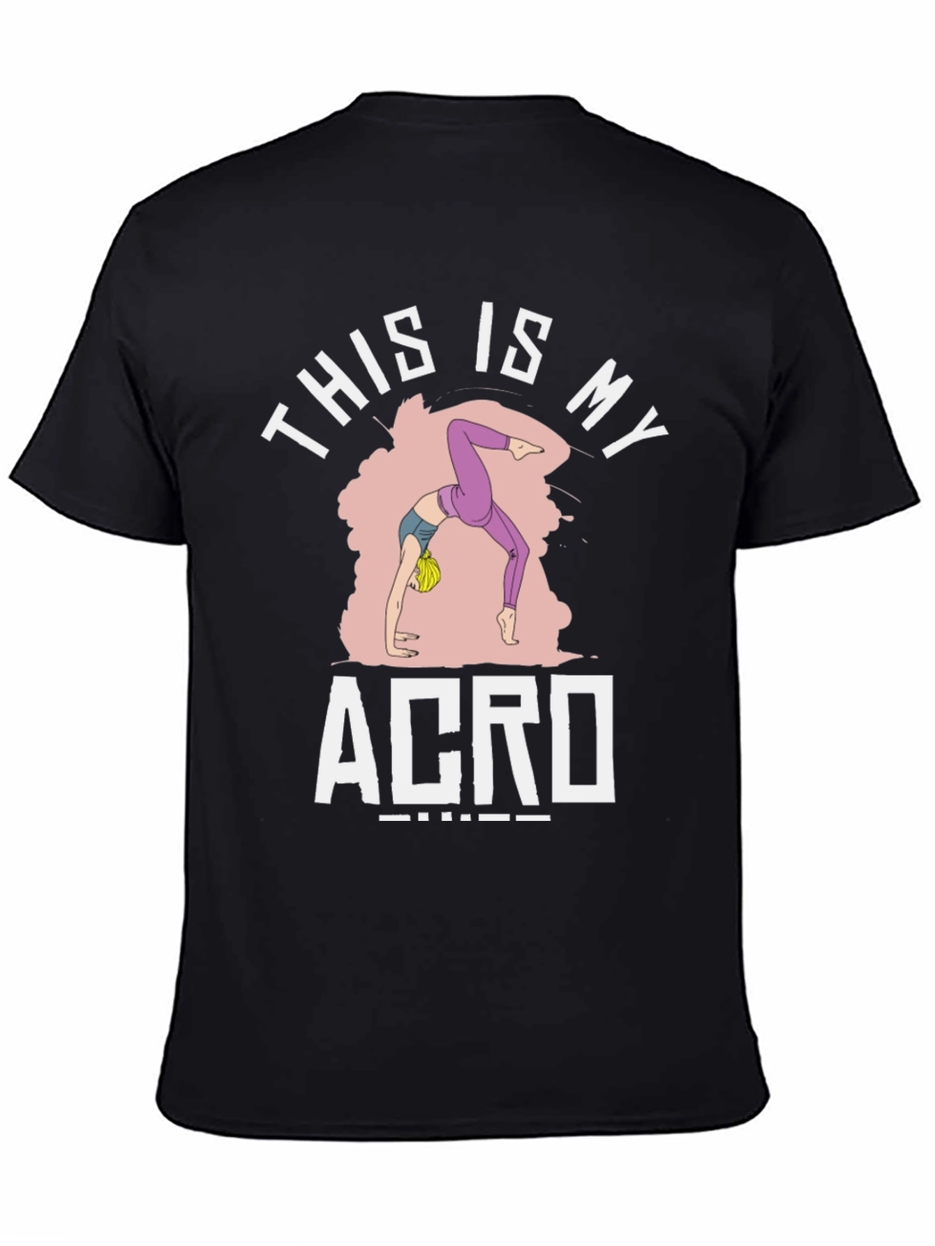 This Is My Acro T-Shirt