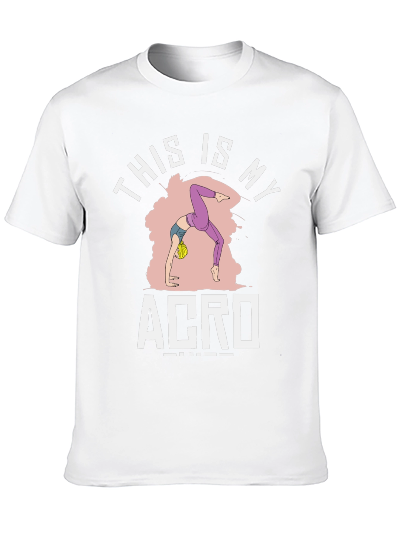 This Is My Acro T-Shirt