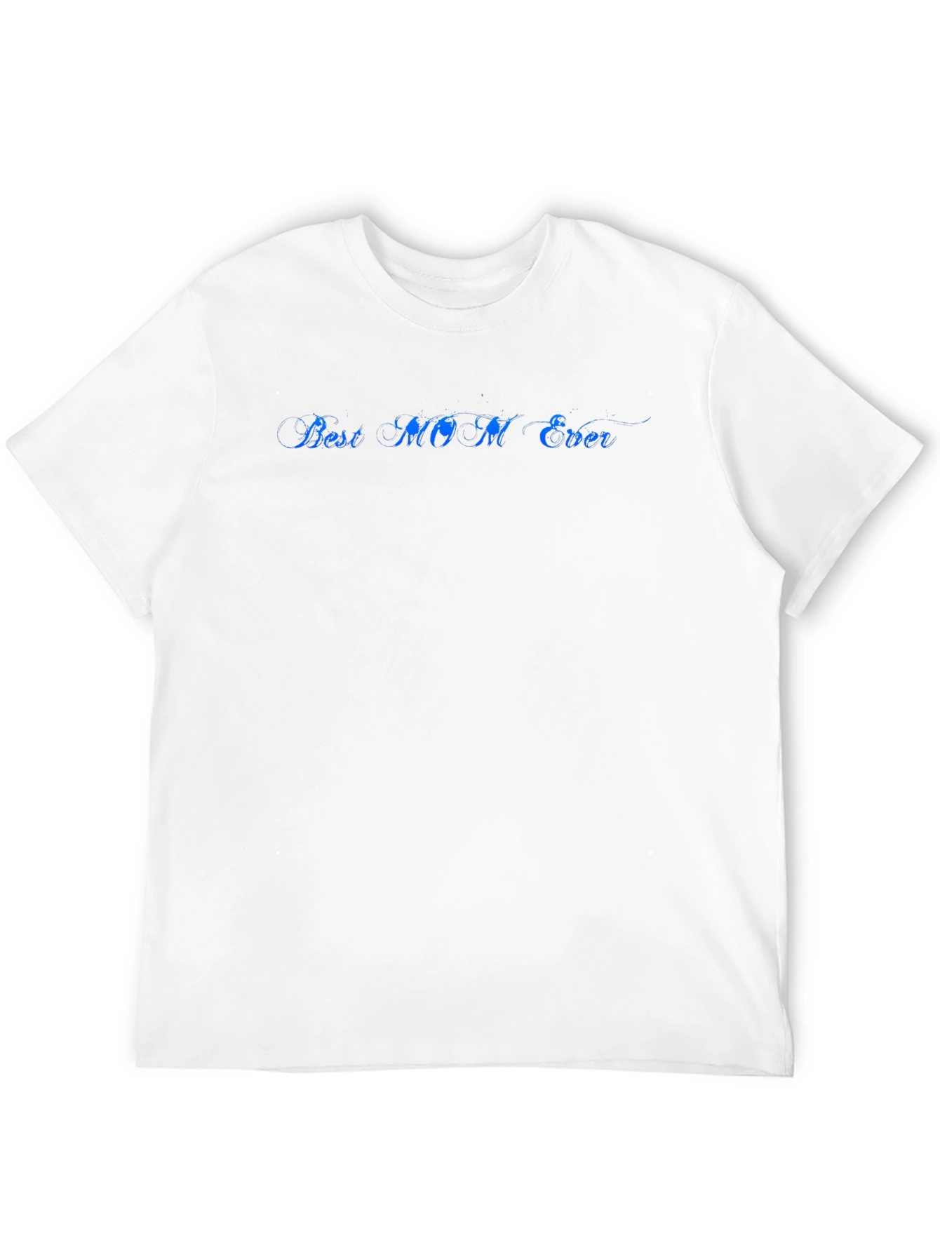 Best Mom Ever T-Shirt - Black Crew Neck