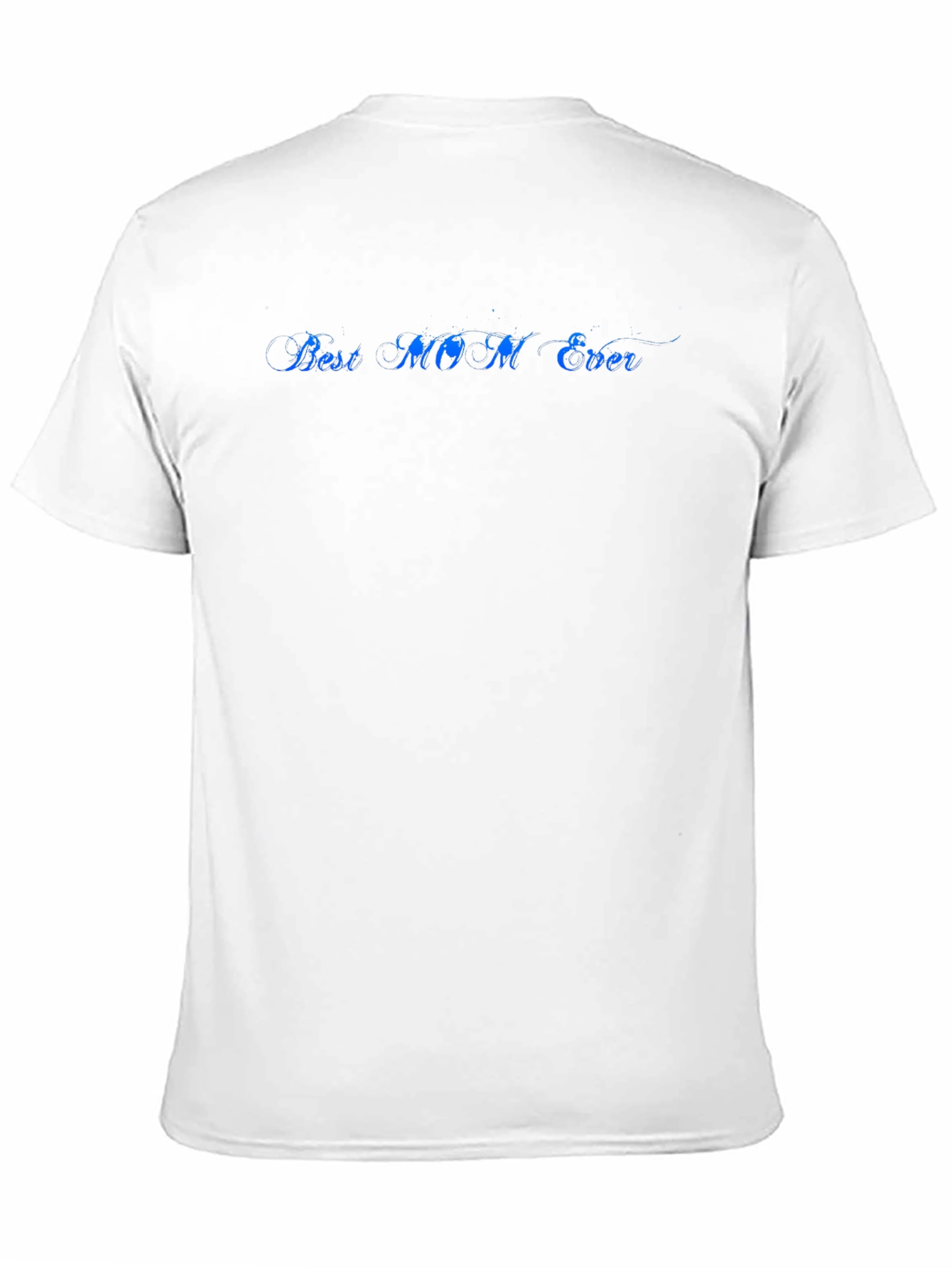 Best Mom Ever T-Shirt - Black Crew Neck