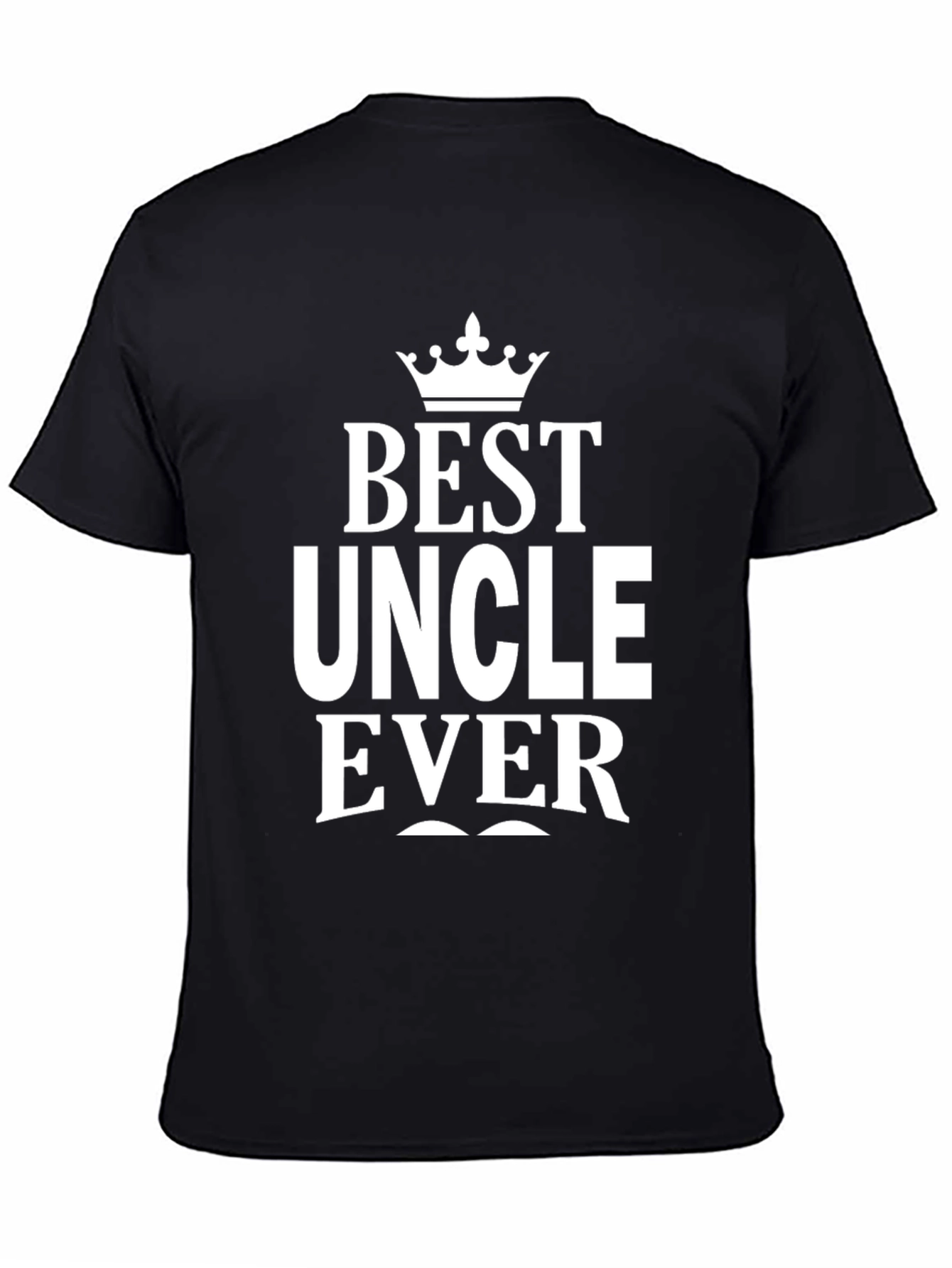 Best Uncle Ever - Crown Graphic T-Shirt