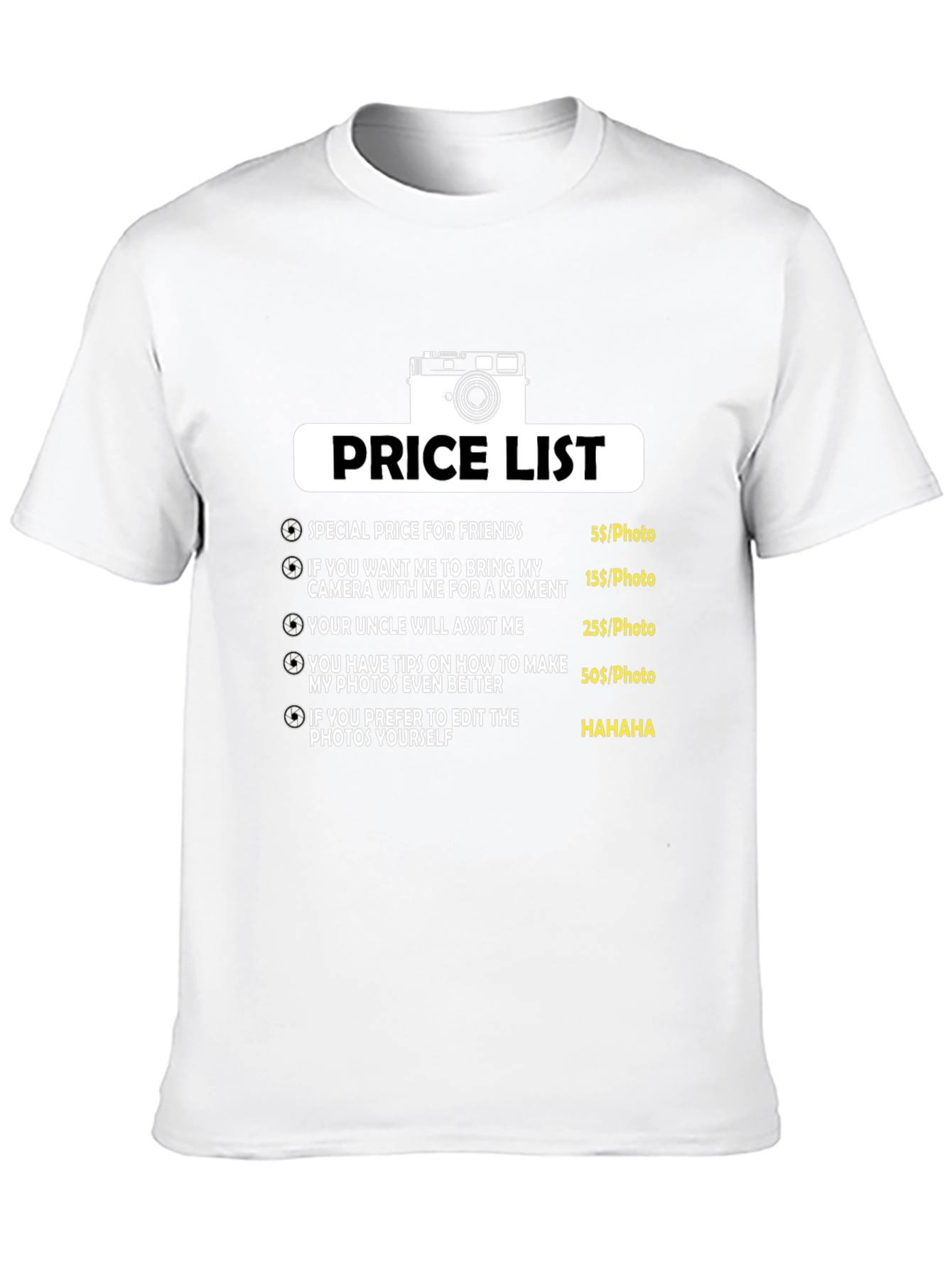 Funny Photographer Price List T-Shirt