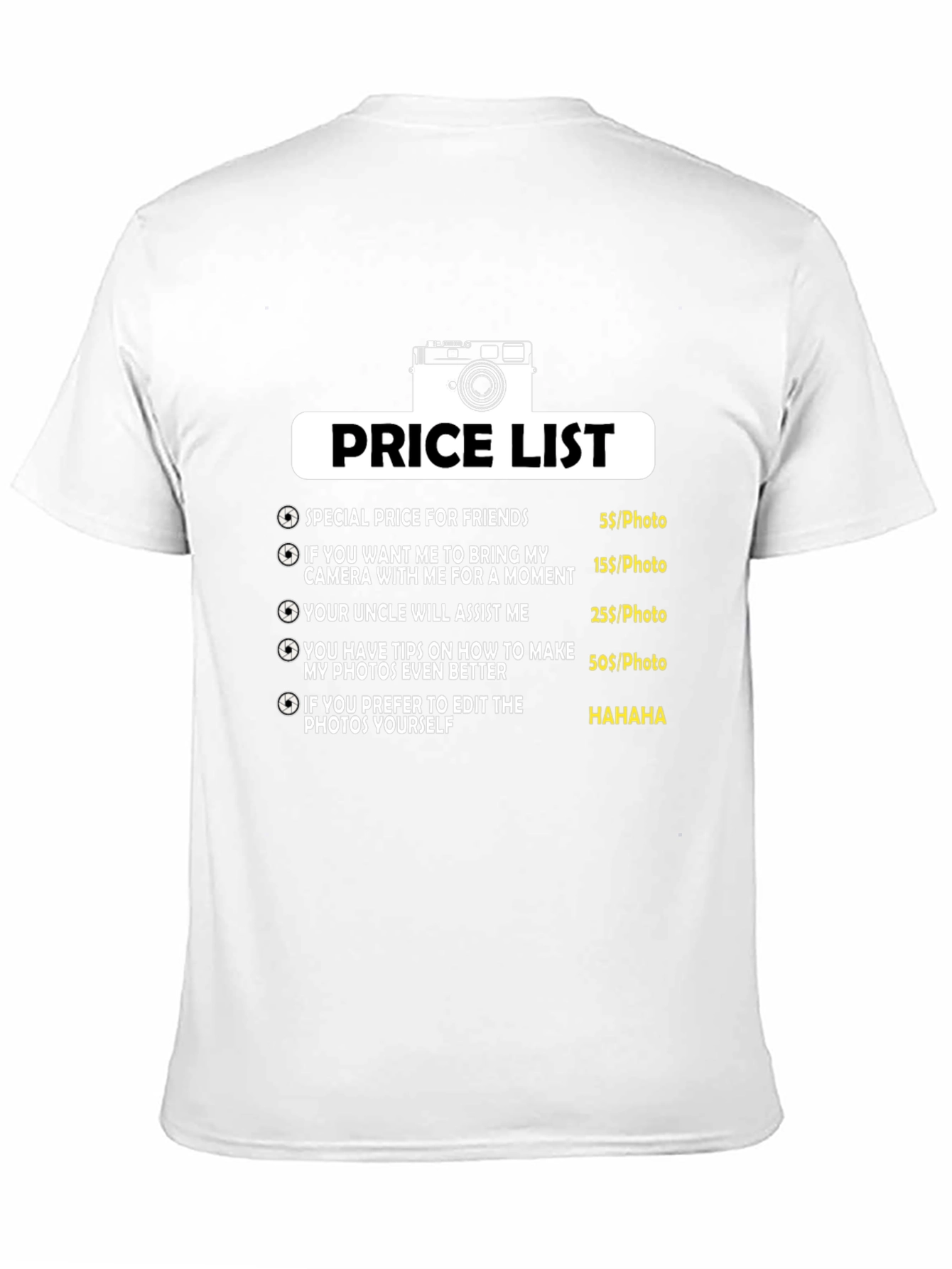 Funny Photographer Price List T-Shirt