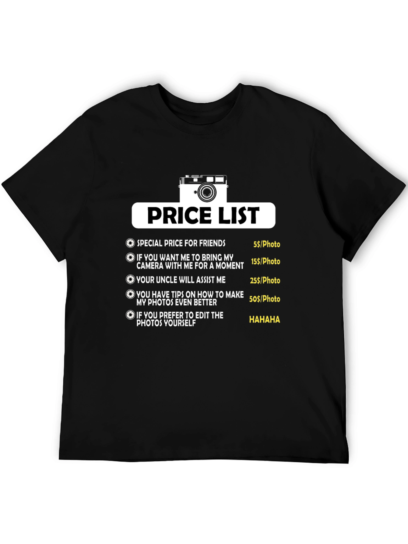 Funny Photographer Price List T-Shirt