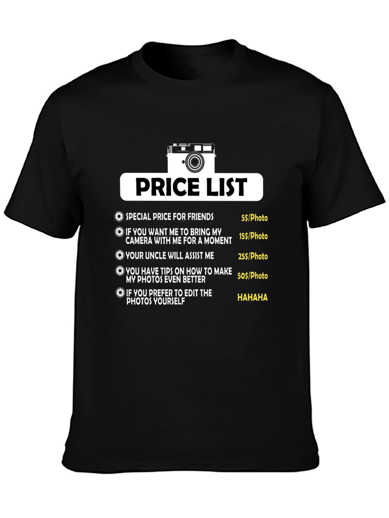 Funny Photographer Price List T-Shirt