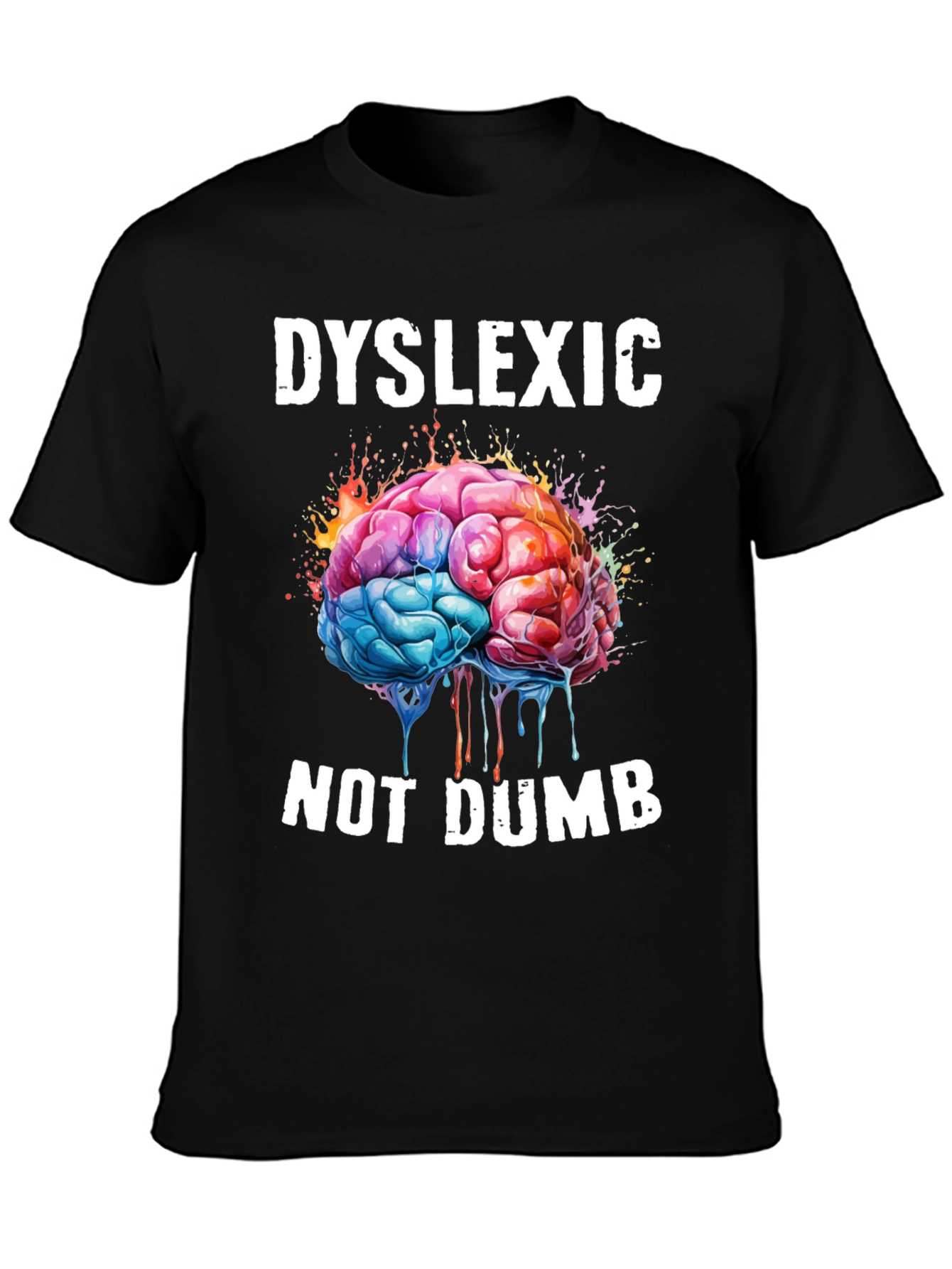 Dyslexic Not Dumb T-Shirt - Brain Graphic Tee