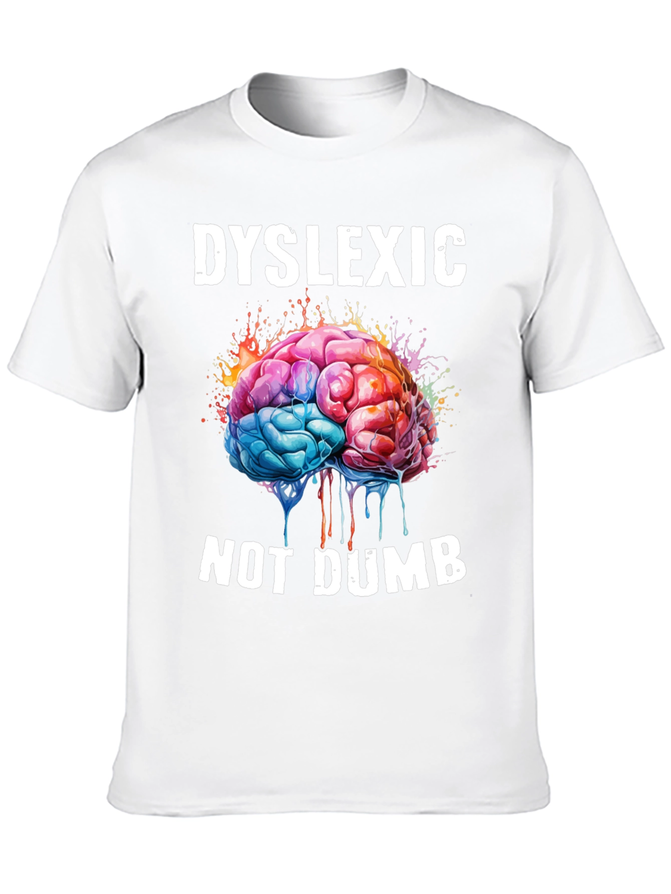 Dyslexic Not Dumb T-Shirt - Brain Graphic Tee