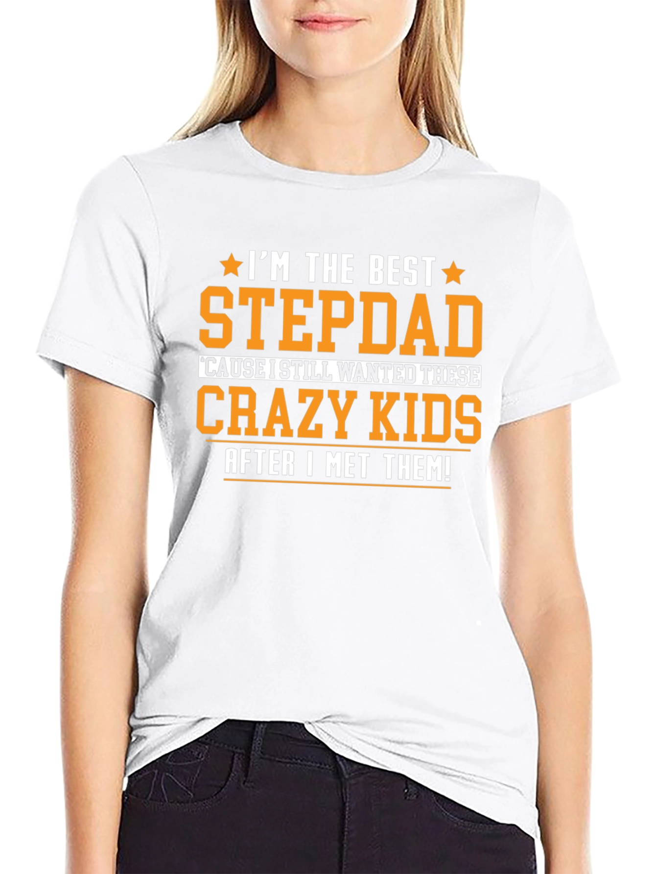 Best Stepdad Ever T-Shirt - Crazy Kids