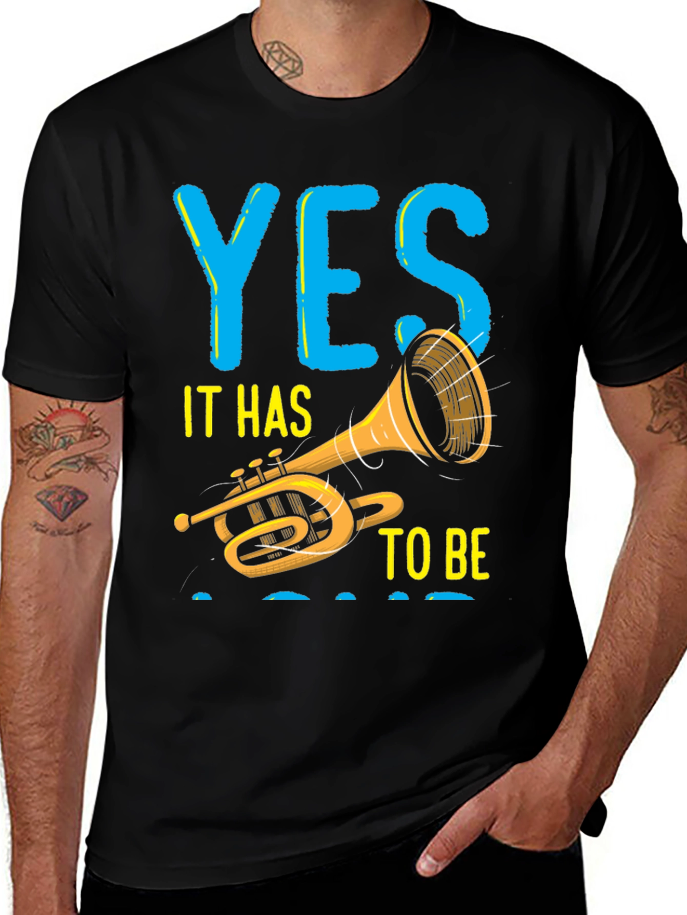 Yes To Be Trumpet T-Shirt