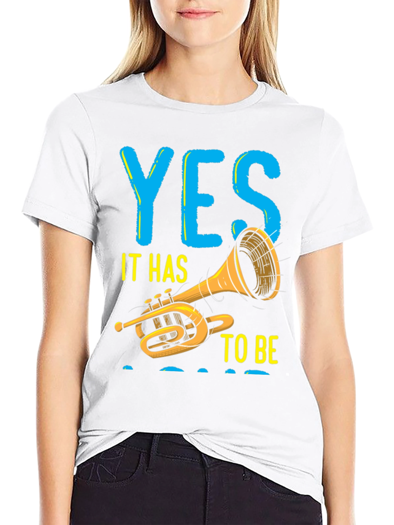 Yes To Be Trumpet T-Shirt
