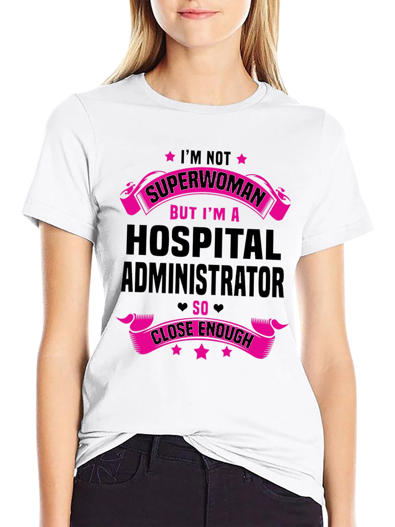 Hospital Administrator Superwoman T-Shirt