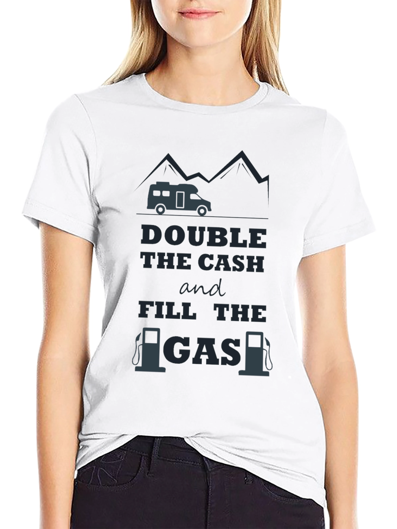 Double the Cash Fill the Gas Graphic T-Shirt