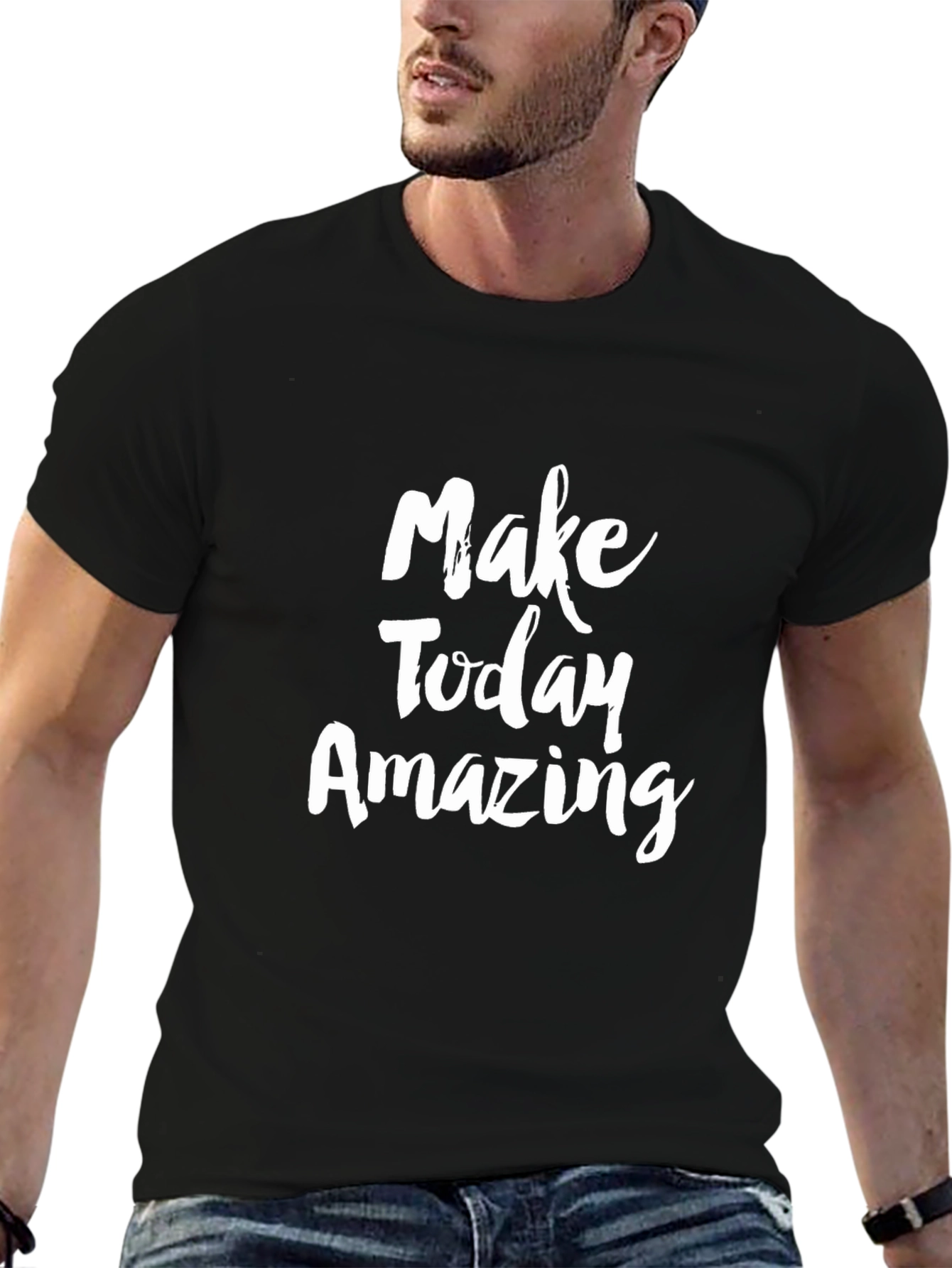 Inspiring Make Today Amazing Graphic Tee