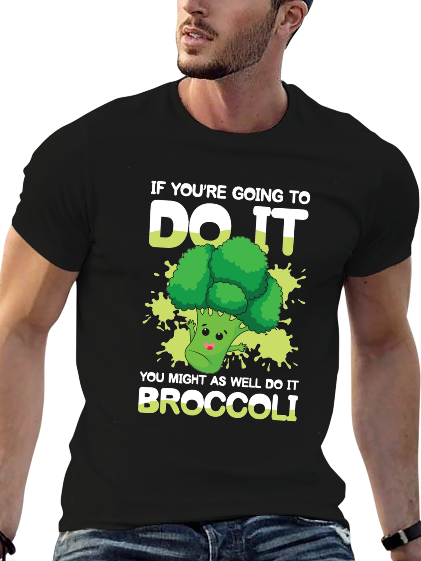 Broccoli T-Shirt: Do It Broccoli
