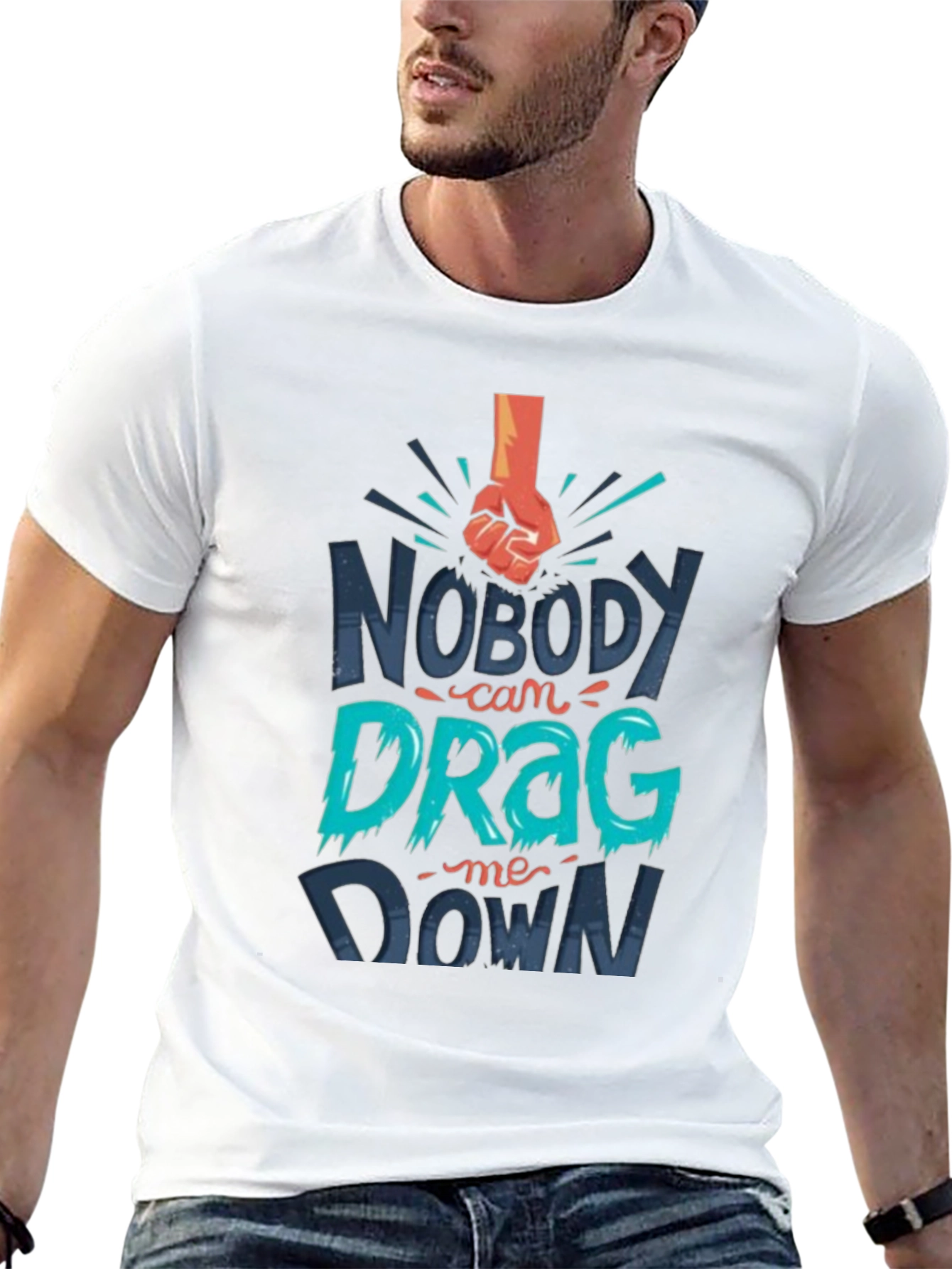 Nobody Can Drag Me Down Graphic T-Shirt