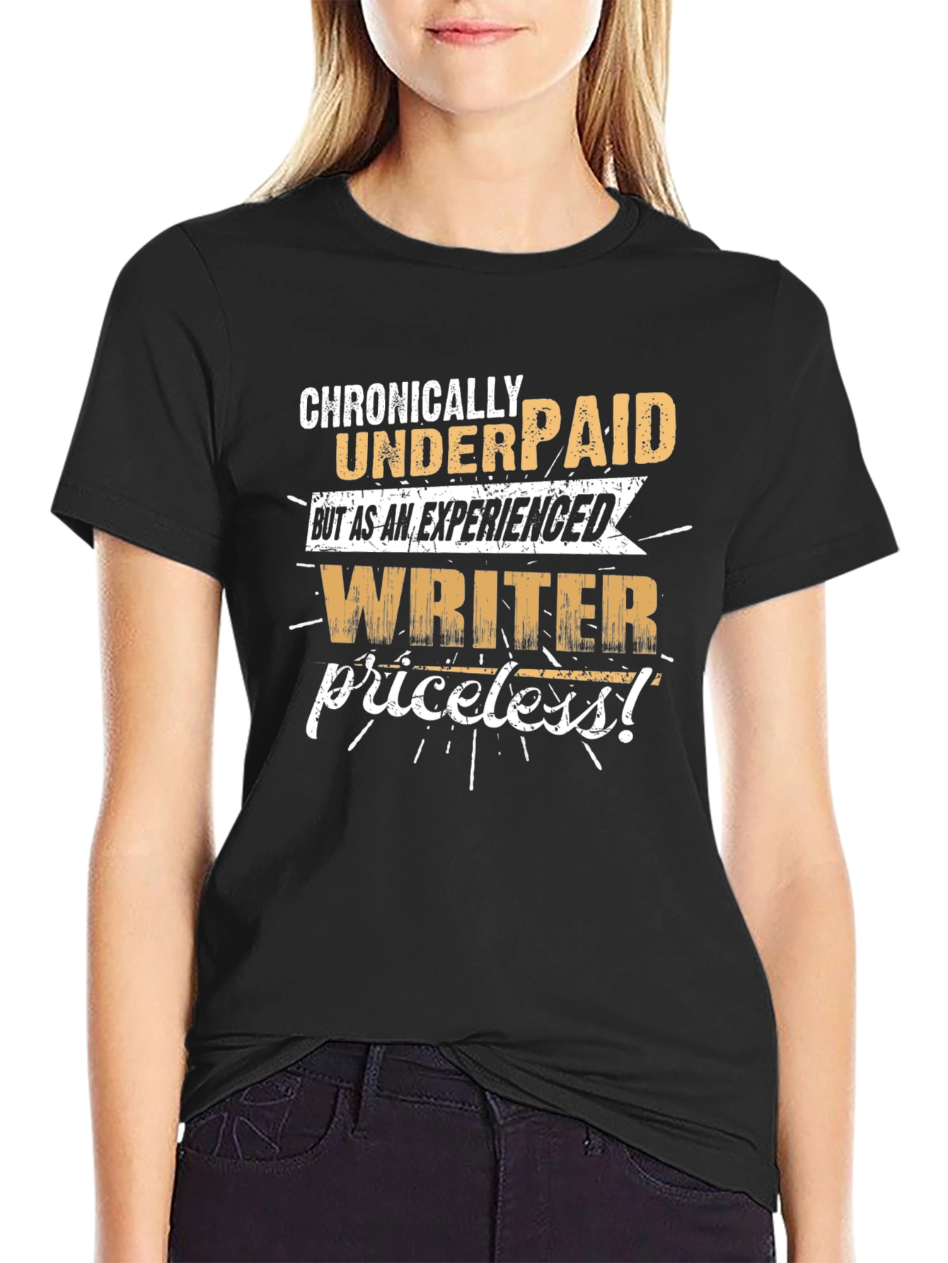 Chronically Underpaid Writer Tee