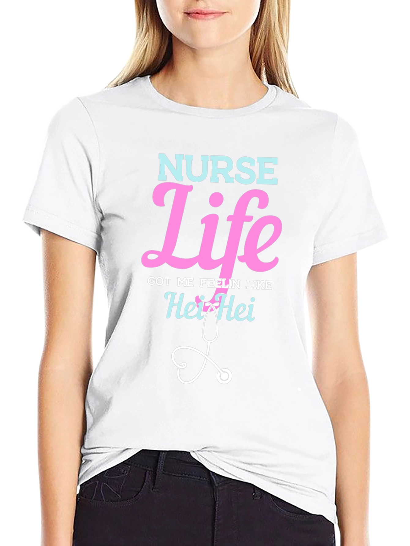 Nurse Life T-Shirt - Hei Hei Stethoscope Graphic