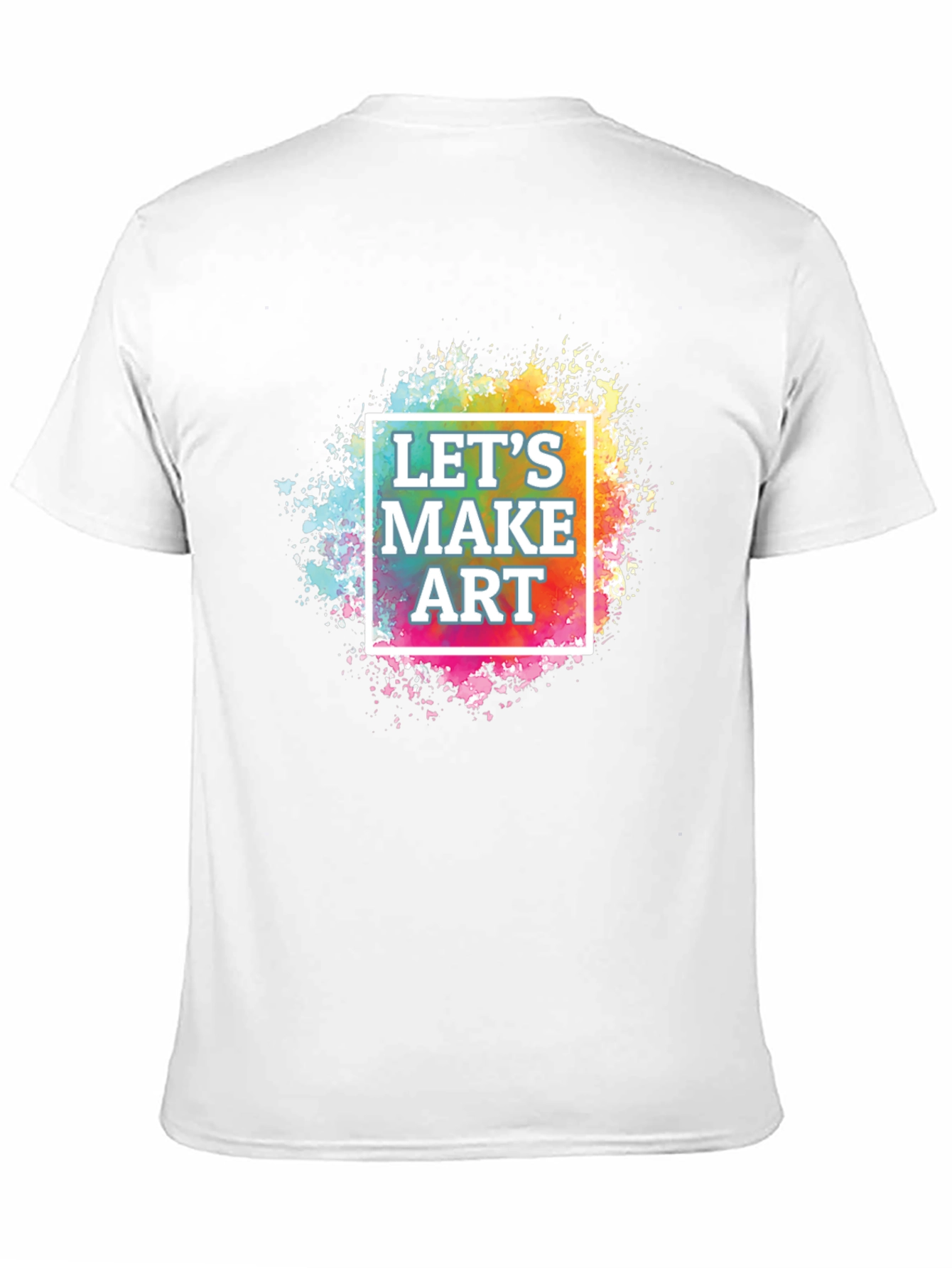 Lets Make Art - Graphic T-Shirt