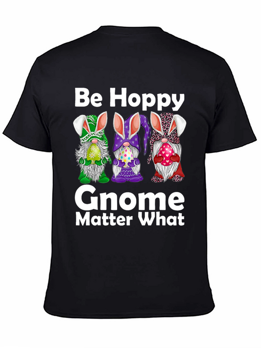 Be Hoppy Gnome Easter T-Shirt