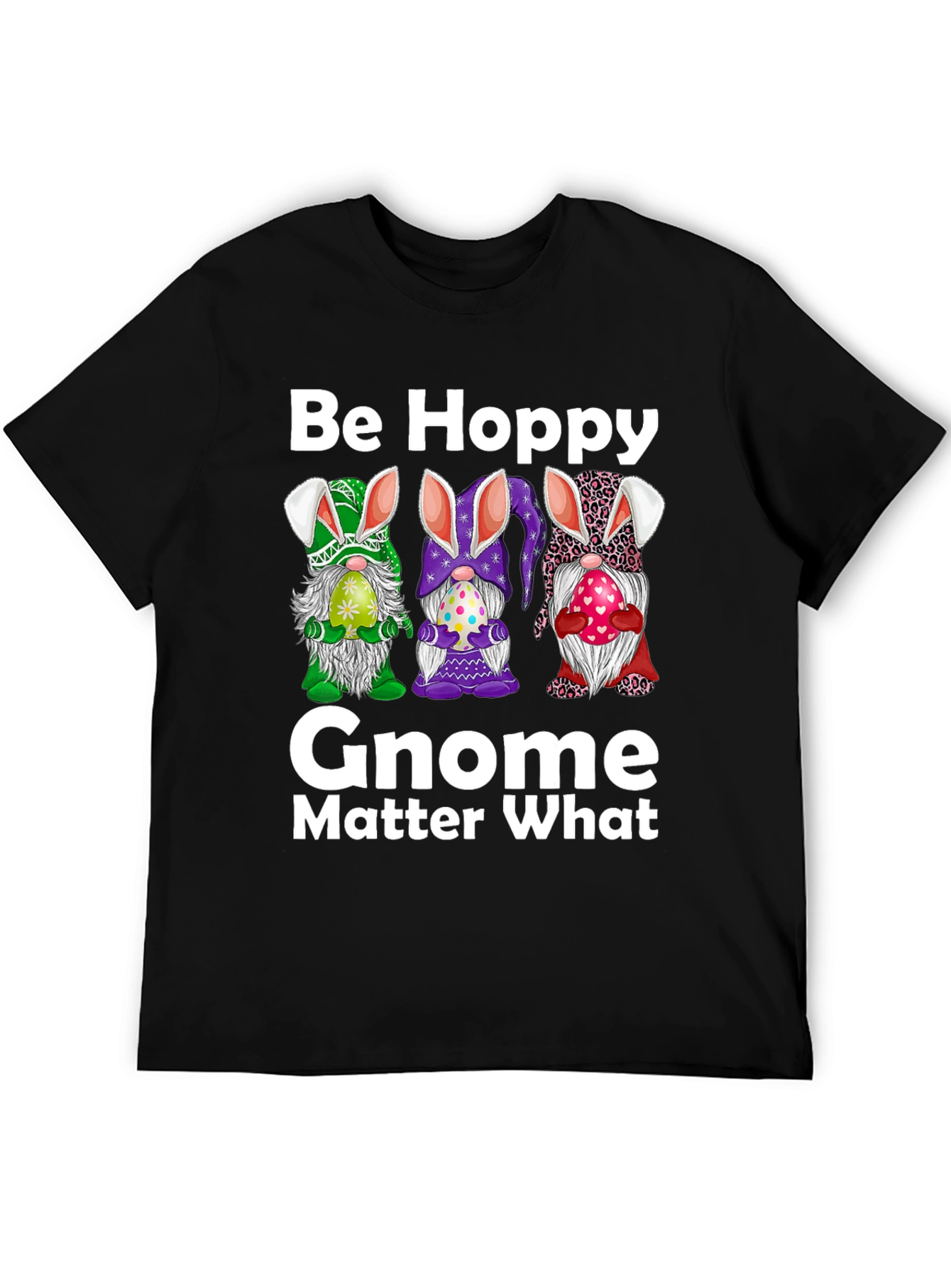 Be Hoppy Gnome Easter T-Shirt