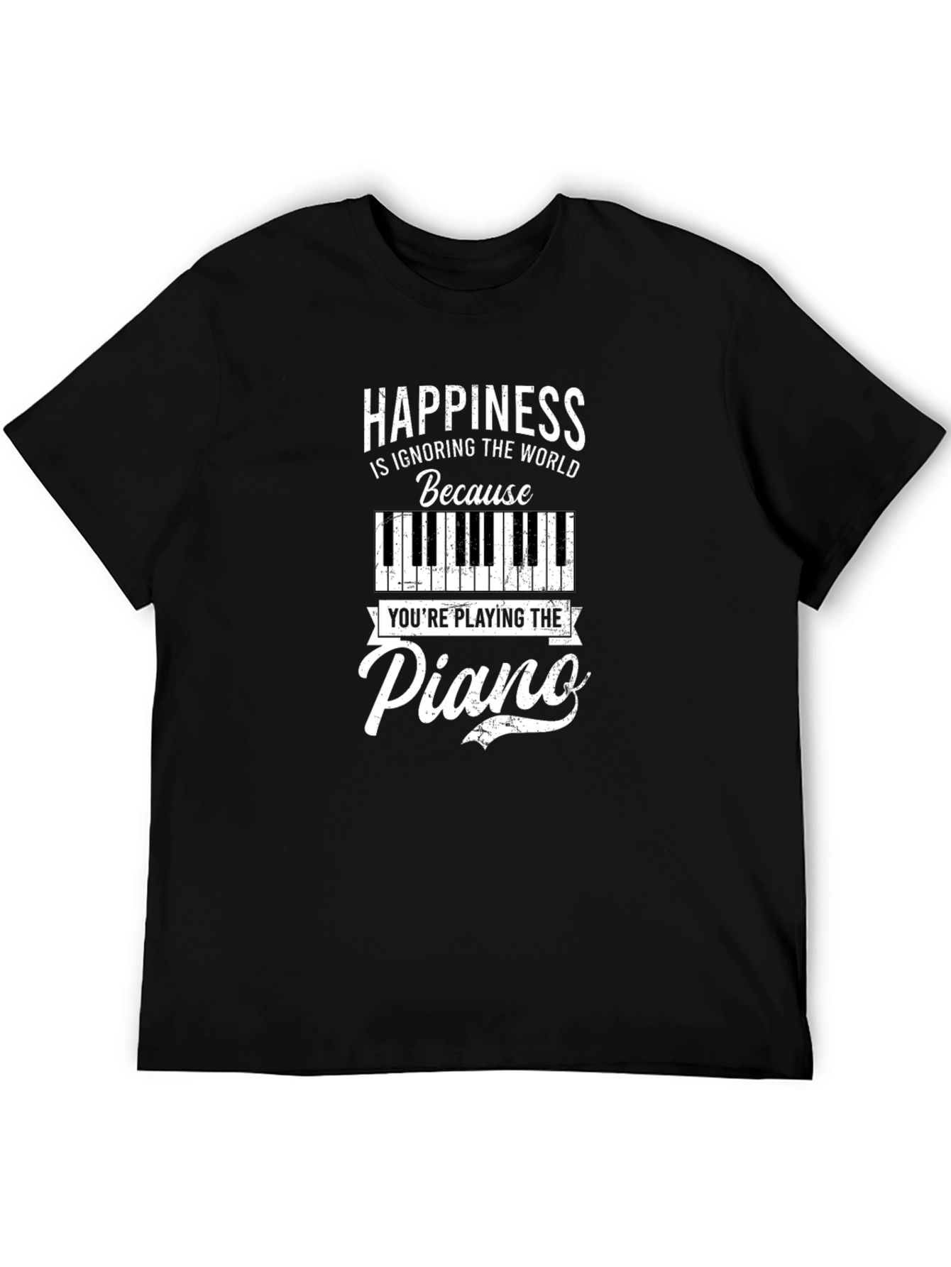 Happiness is Playing the Piano T-Shirt