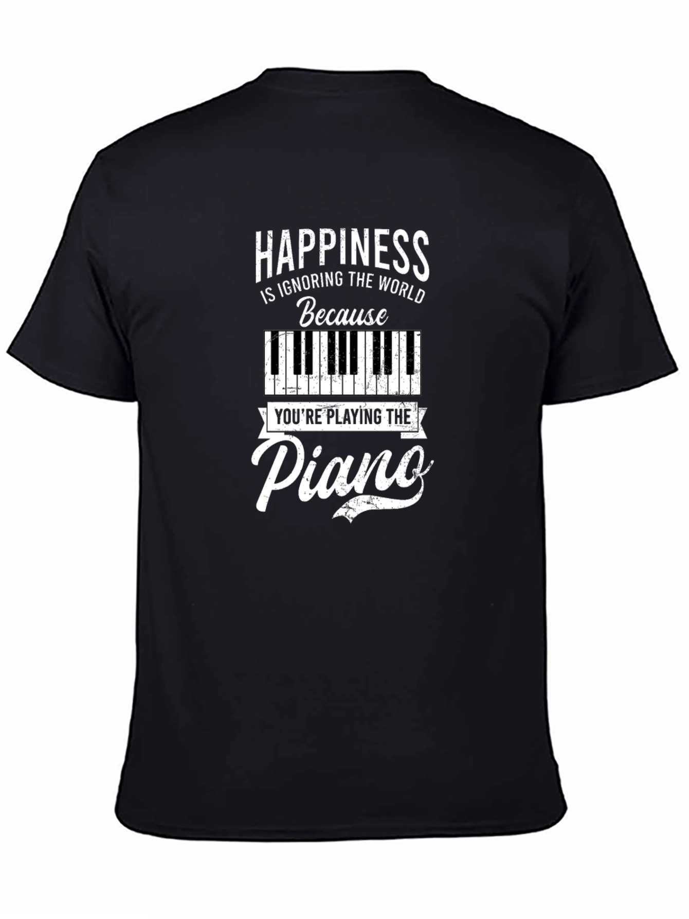 Happiness is Playing the Piano T-Shirt