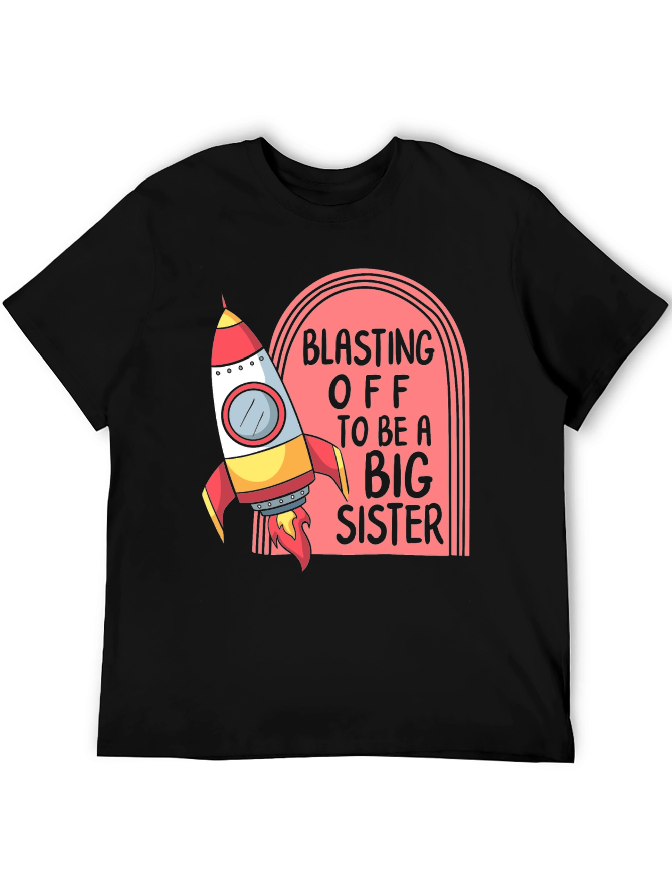 Blasting Off Big Sister Tee - Rocket Design