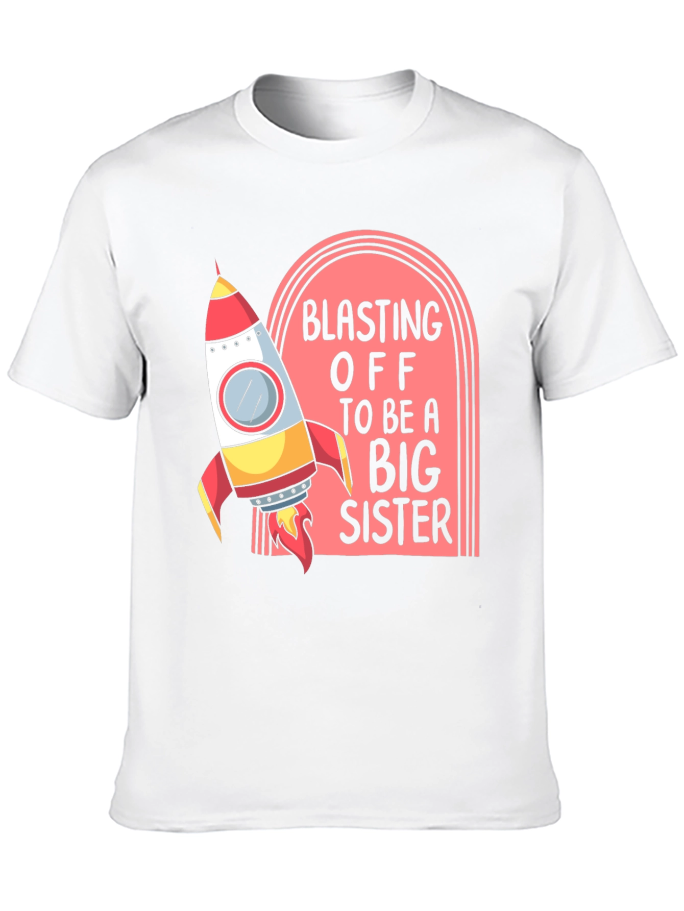 Blasting Off Big Sister Tee - Rocket Design