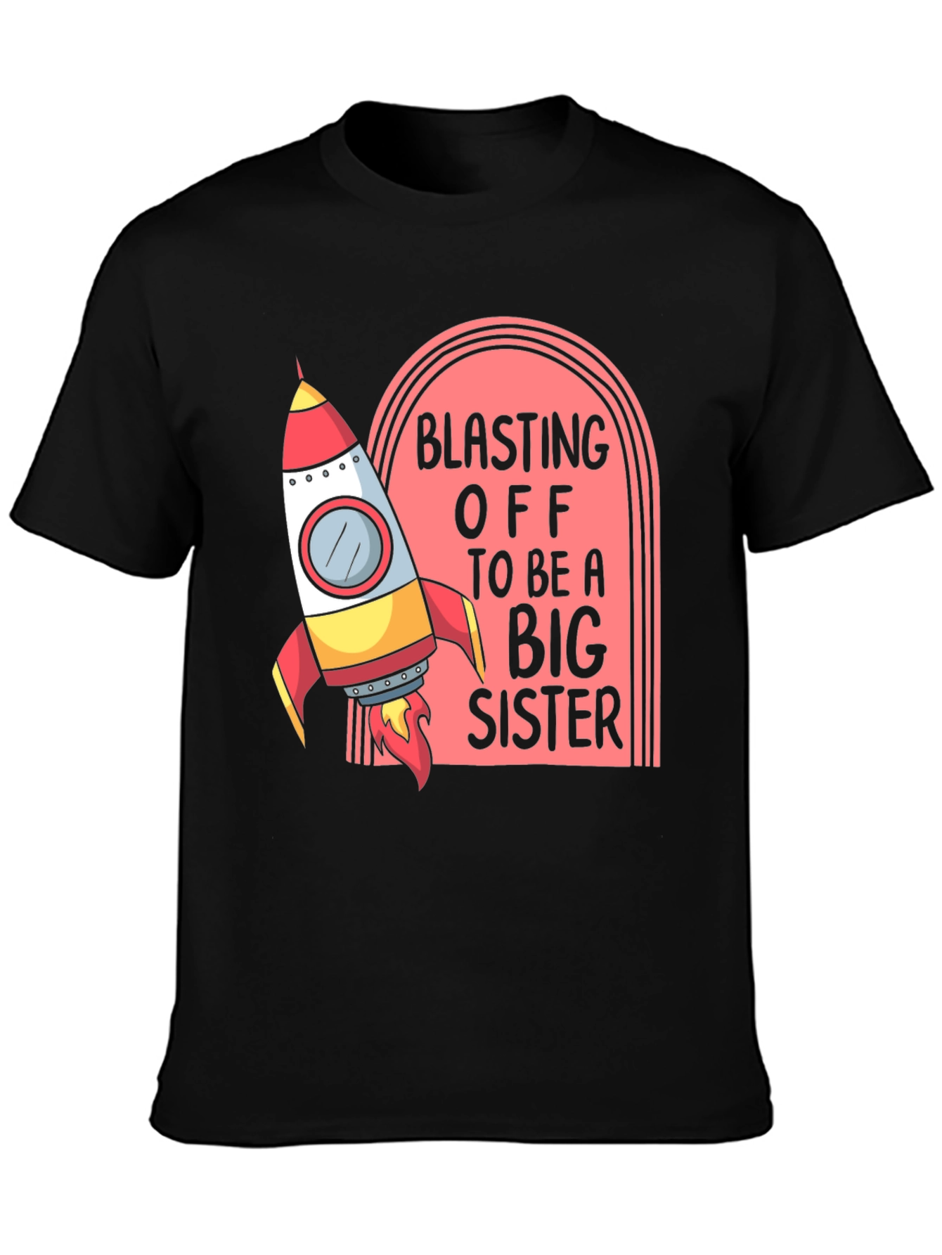 Blasting Off Big Sister Tee - Rocket Design
