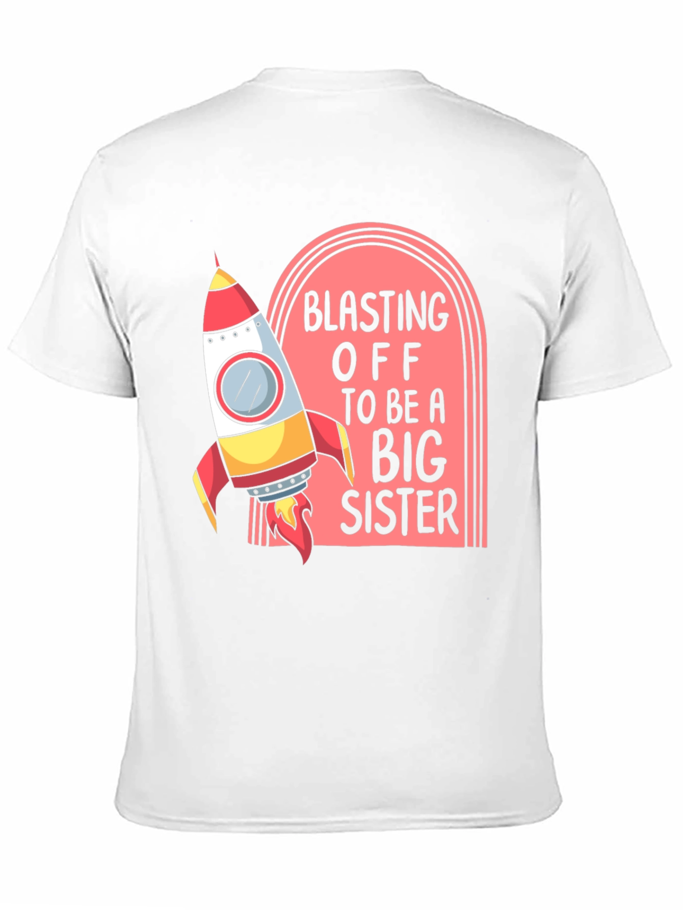 Blasting Off Big Sister Tee - Rocket Design